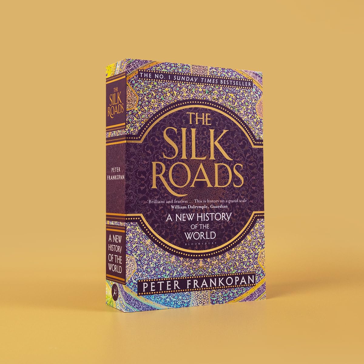 Bloomsbury Paperbacks The Silk Roads: A New History of the World | Paperback | English