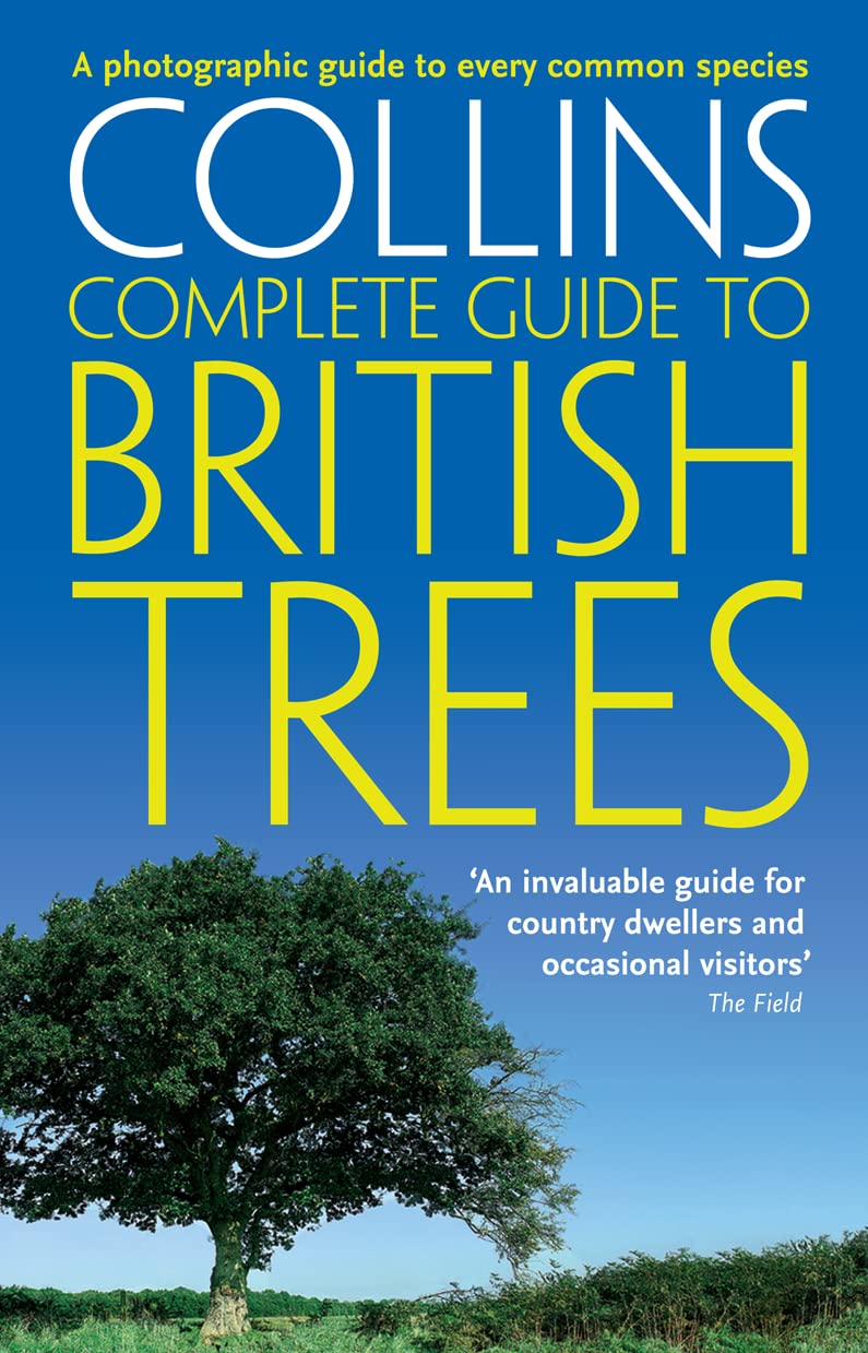 Collins British Trees: A Photographic Guide to Every Common Species