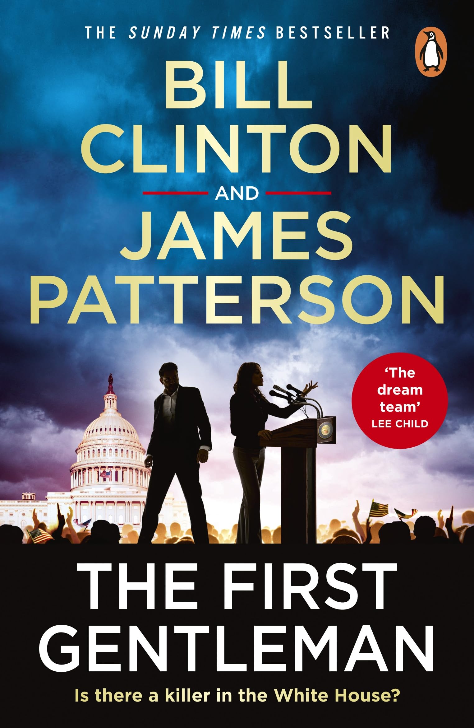 President Bill Clinton & James Patterson - The First Gentleman | Political Thriller Paperback 1