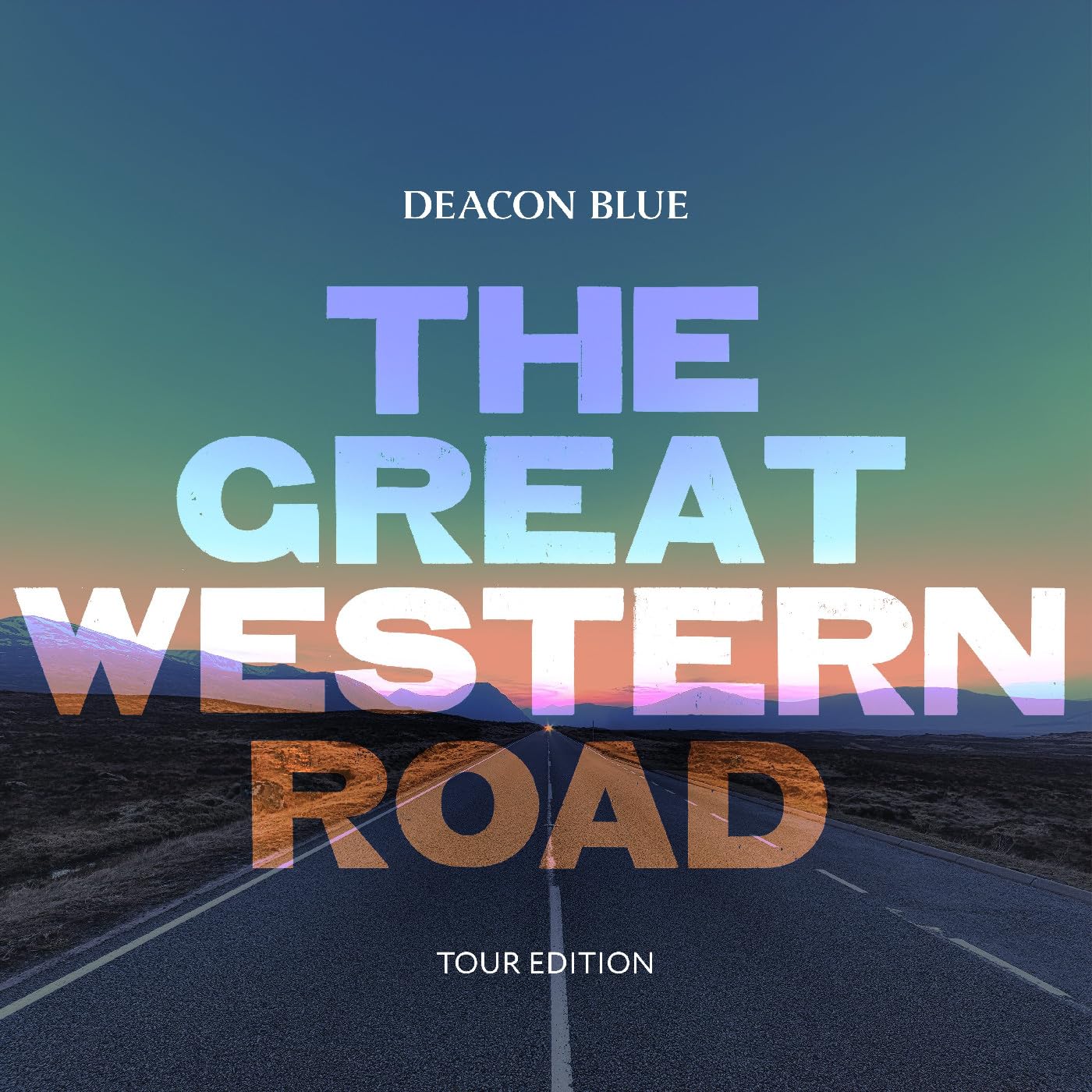 Deacon Blue - The Great Western Road Tour Edition (Deluxe Edition) [Audio CD] 1
