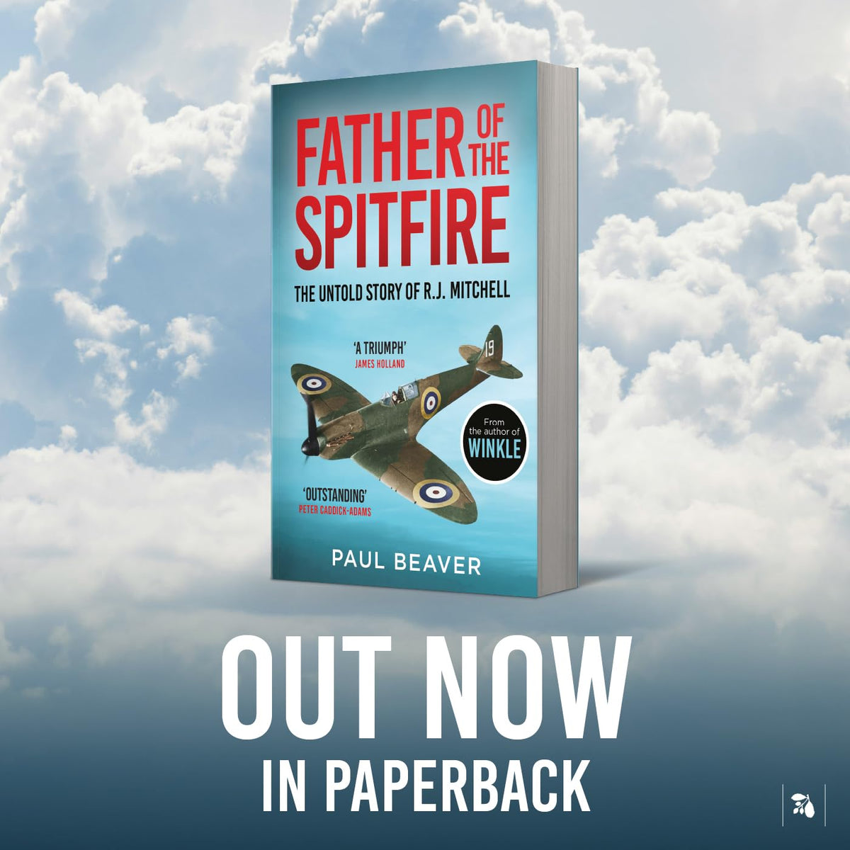 Elliott & Thompson Father of the Spitfire: The Untold Story of R.J. Mitchell - Paperback, 300 pages