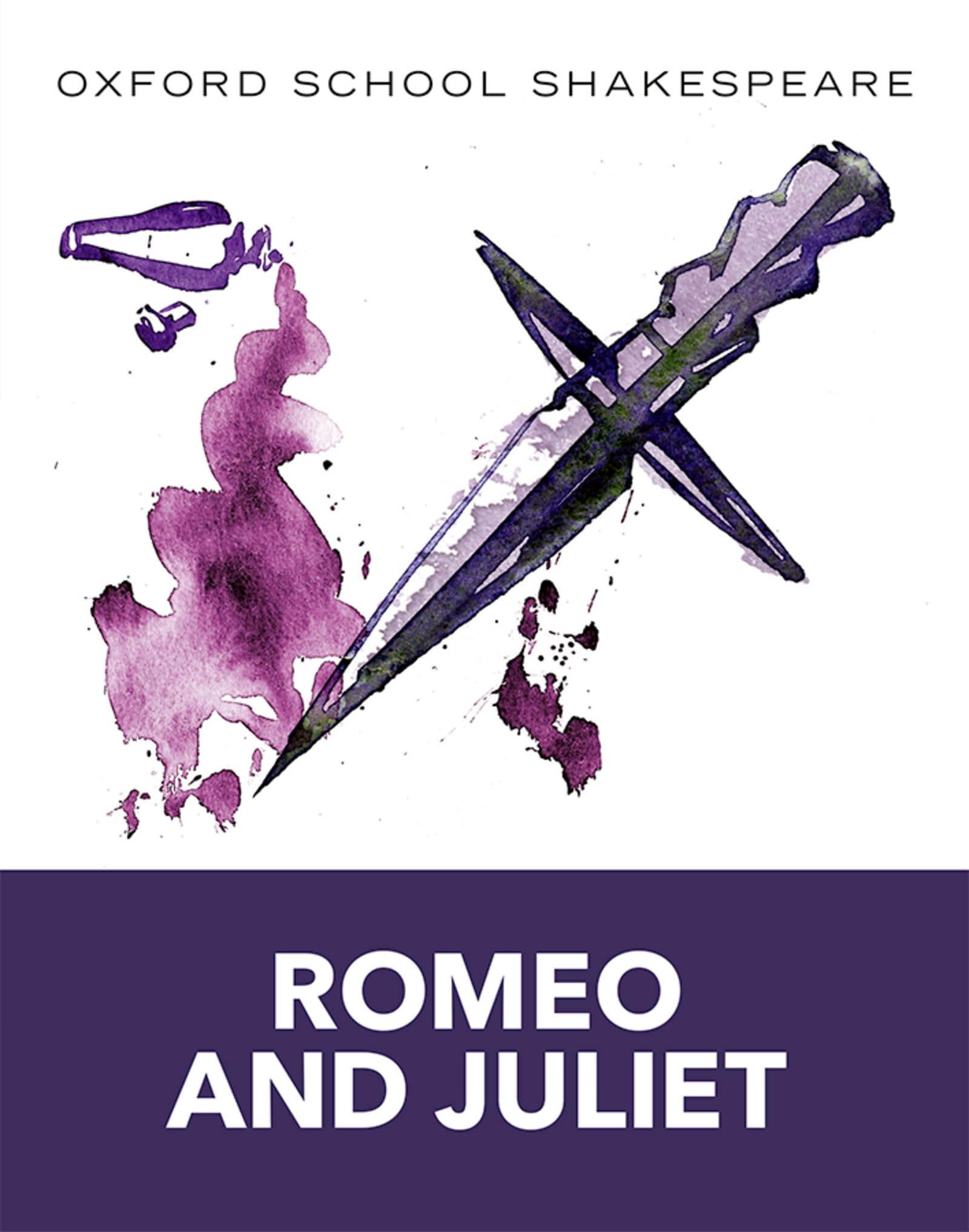 Oxford University Press Oxford School Shakespeare: Romeo and Juliet | Paperback | New Edition 1