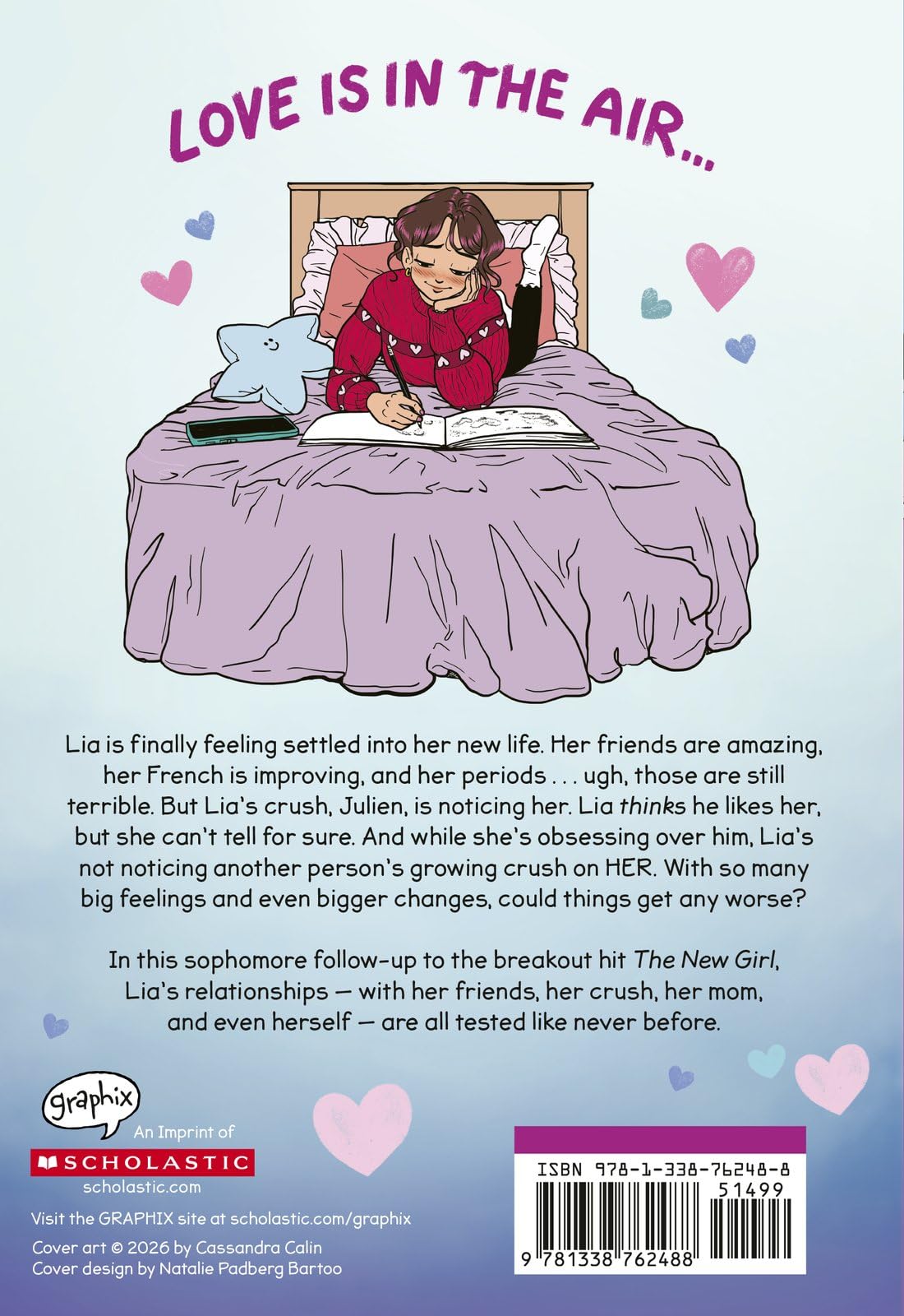 GRAPHIX The New Girl: First Crush Graphic Novel - Book 2, Paperback