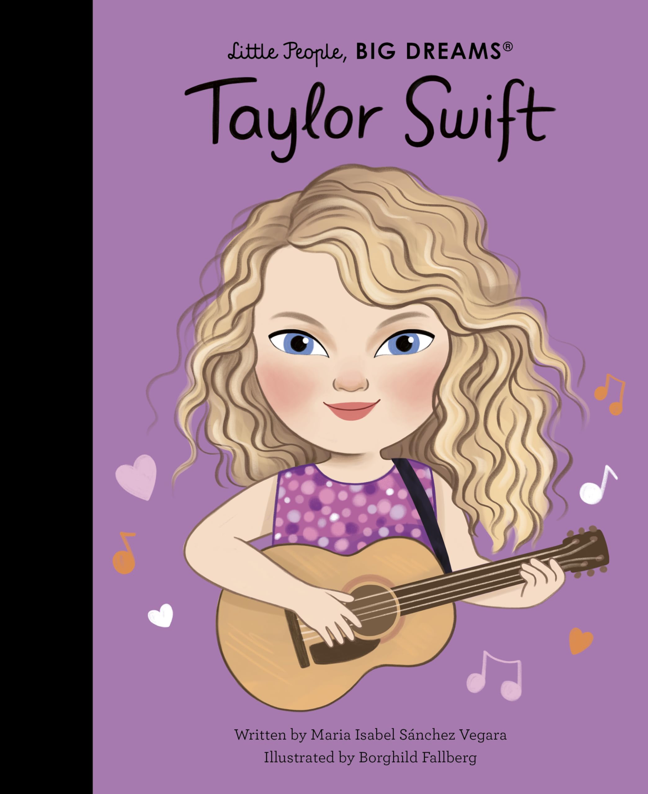 Frances Lincoln Little People, Big Dreams - Taylor Swift Songbook | Hardcover | Ages 6-10 1