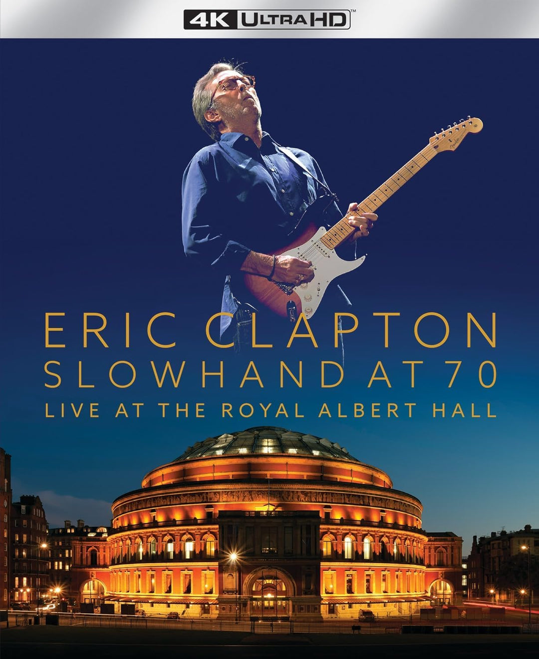 Eric Clapton - Slowhand At 70: Live At The Royal Albert Hall Blu-ray