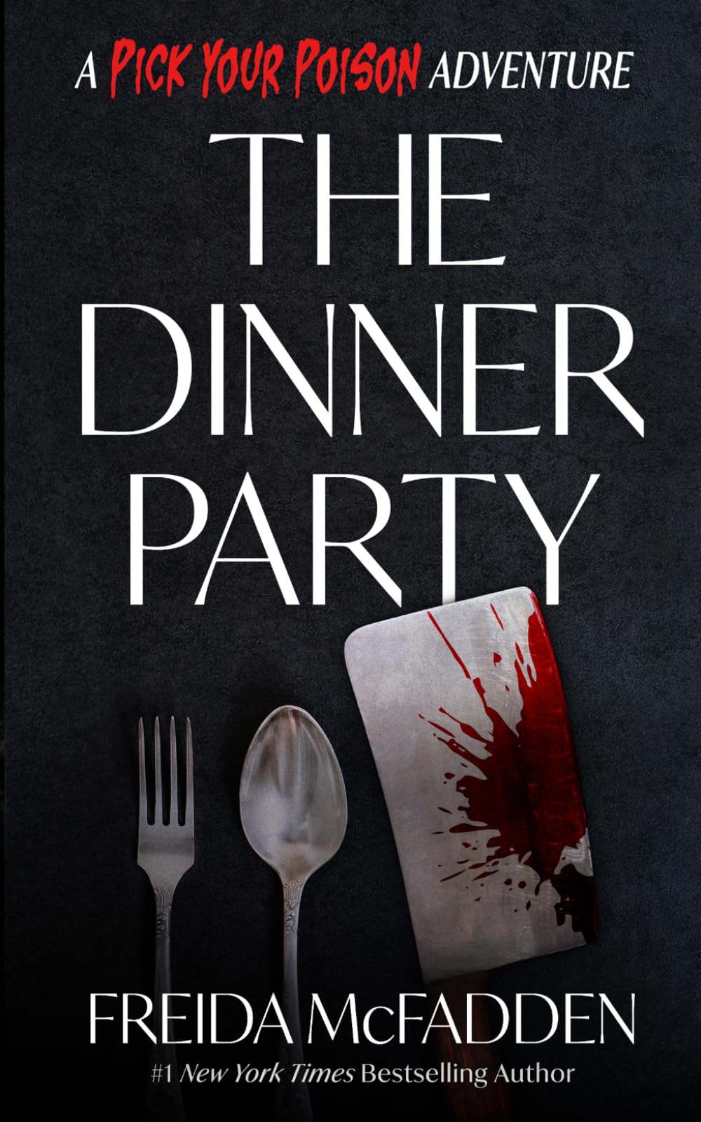 Freida McFadden - The Dinner Party: A Pick Your Poison Adventure | Paperback