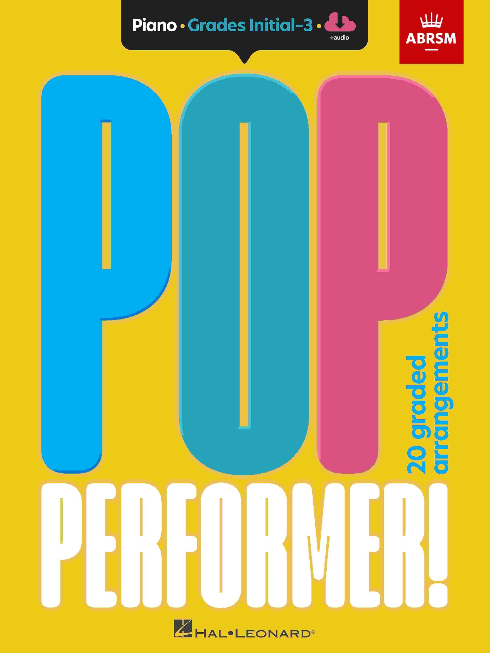 ABRSM Pop Performer! Piano - Initial-Grade 3 Sheet Music | Various Authors | English 1