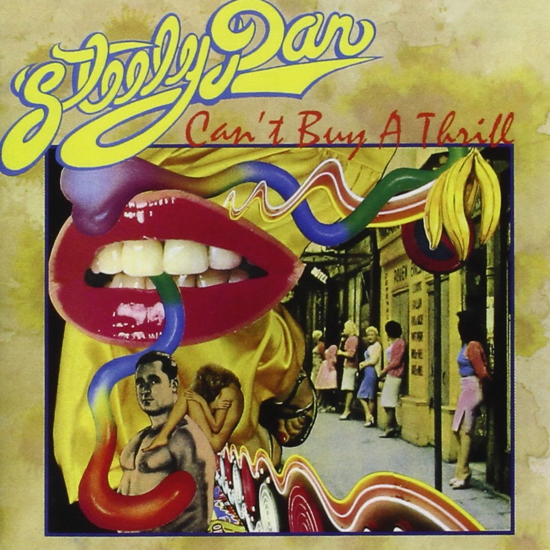 Steely Dan - Can't Buy A Thrill [Audio CD]