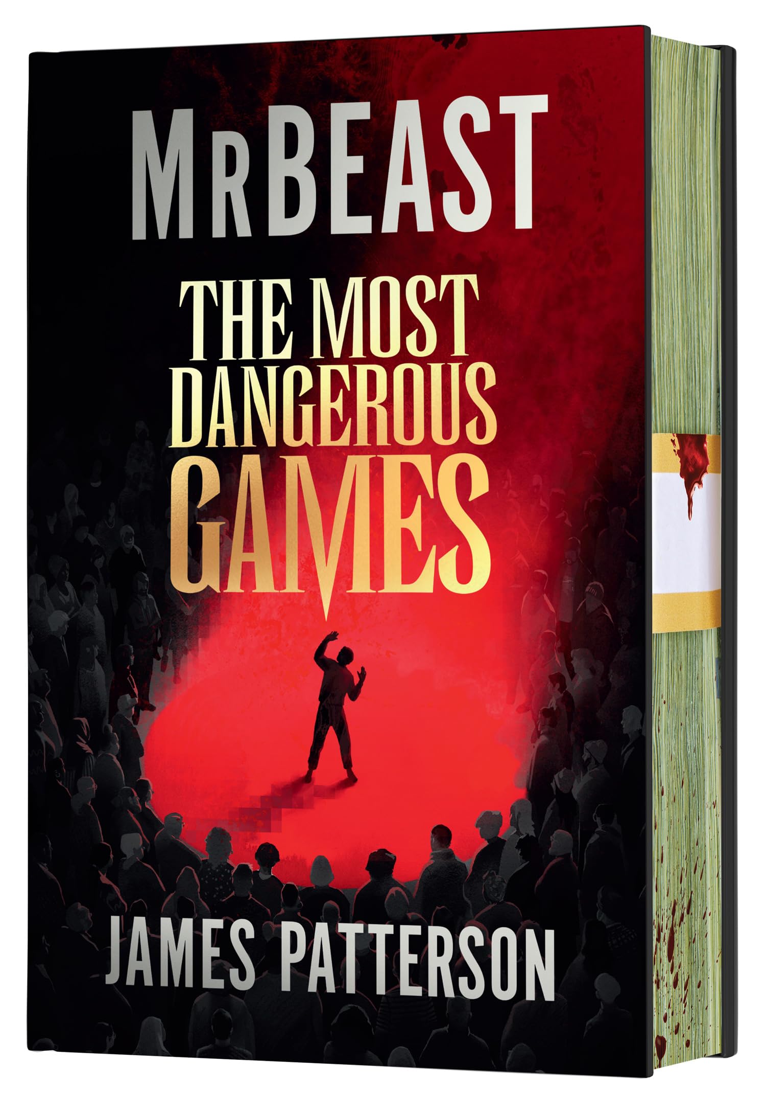 Patterson, James & MrBeast - The Most Dangerous Games | Post-Apocalyptic Thriller [Hardcover] 1