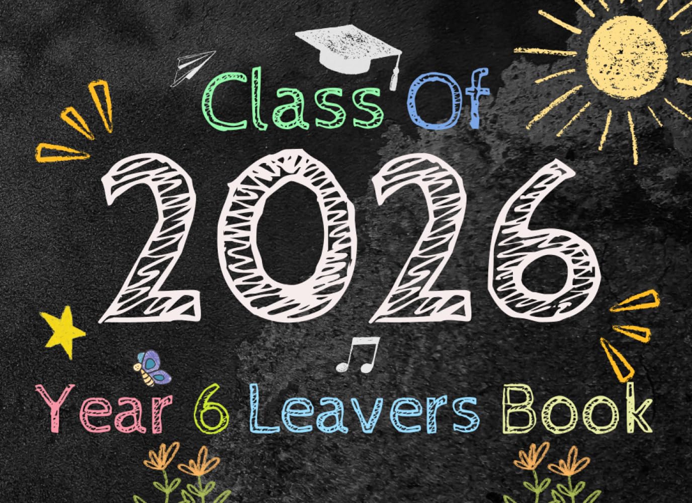 GRAD.Party Publishing Class Of 2026 Year 6 Leavers Book - Primary School Memory Album | Paperback