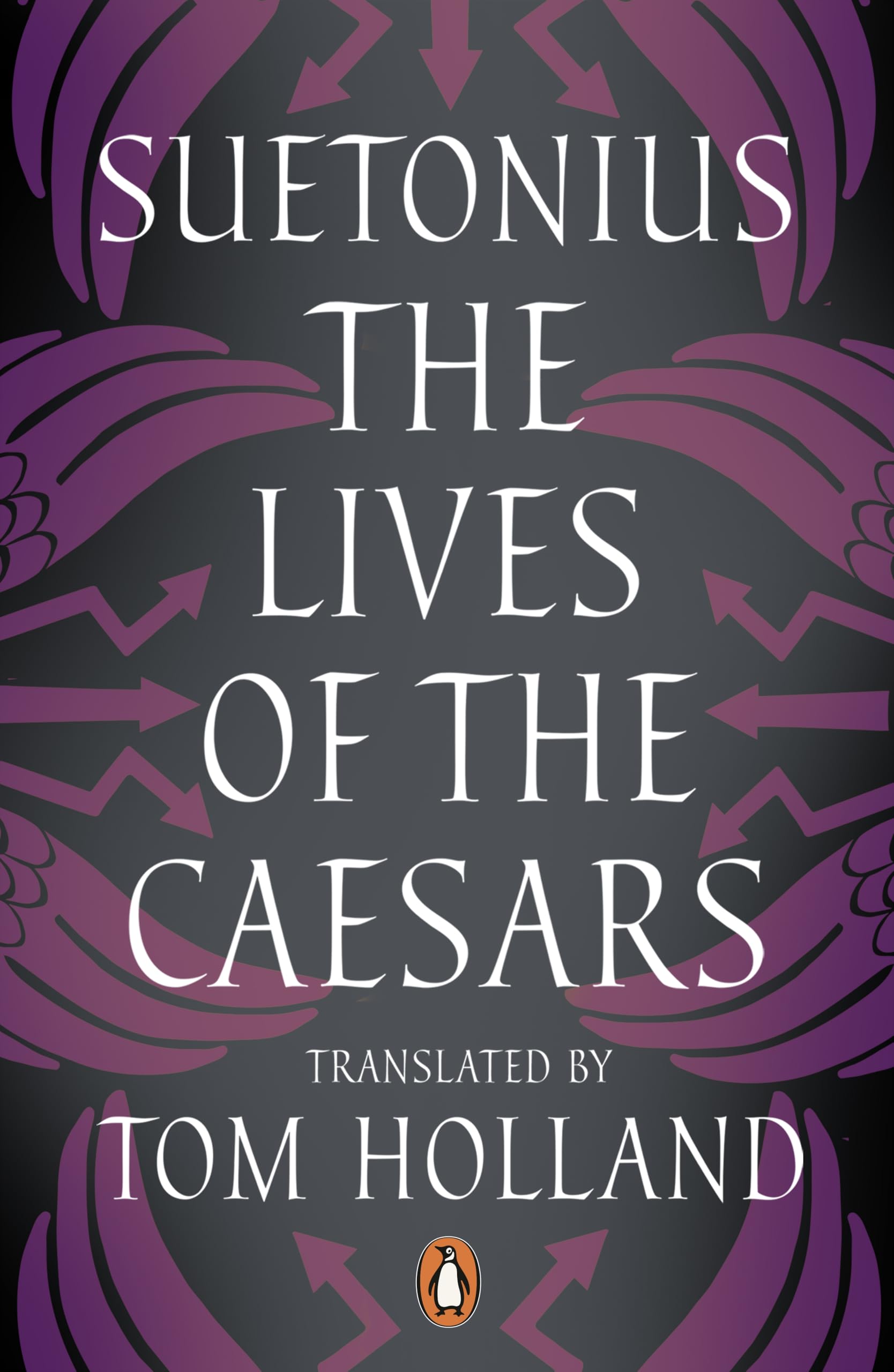 Suetonius The Lives of the Caesars - English Translation, Paperback, 448 Pages