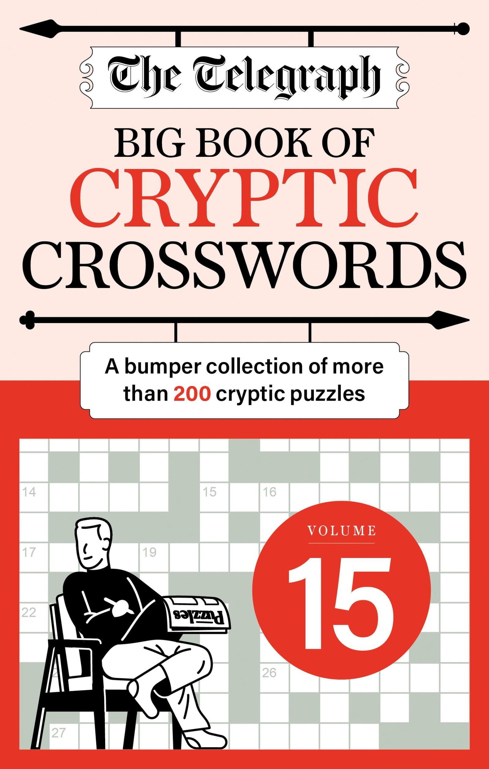 Cassell The Telegraph Big Book of Cryptic 15 - Over 200 Puzzles | Paperback 1