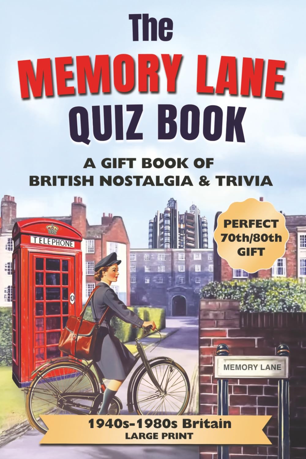 PuzzlePlayPress The Memory Lane Quiz Book - Large Print | British Nostalgia | 300 Questions