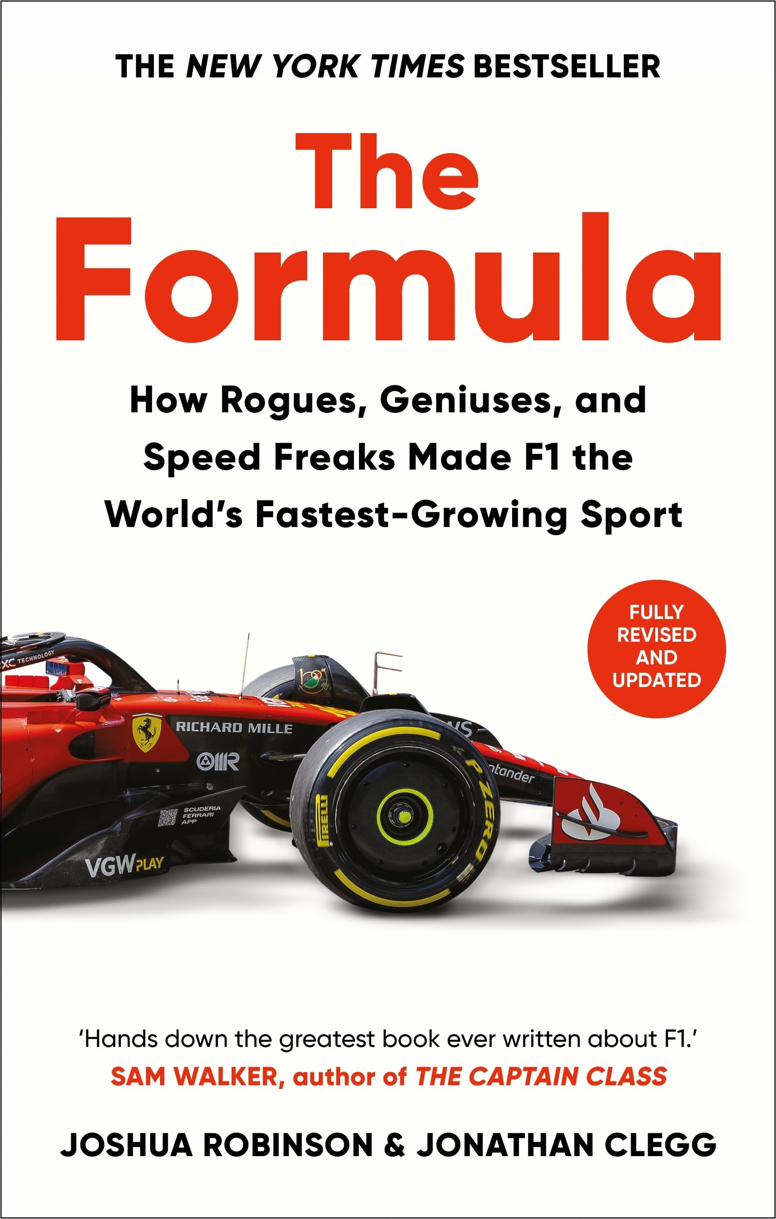 Robinson & Clegg - The Formula: How Rogues, Geniuses, and Speed Freaks Made F1 the World's Fas | Paperback