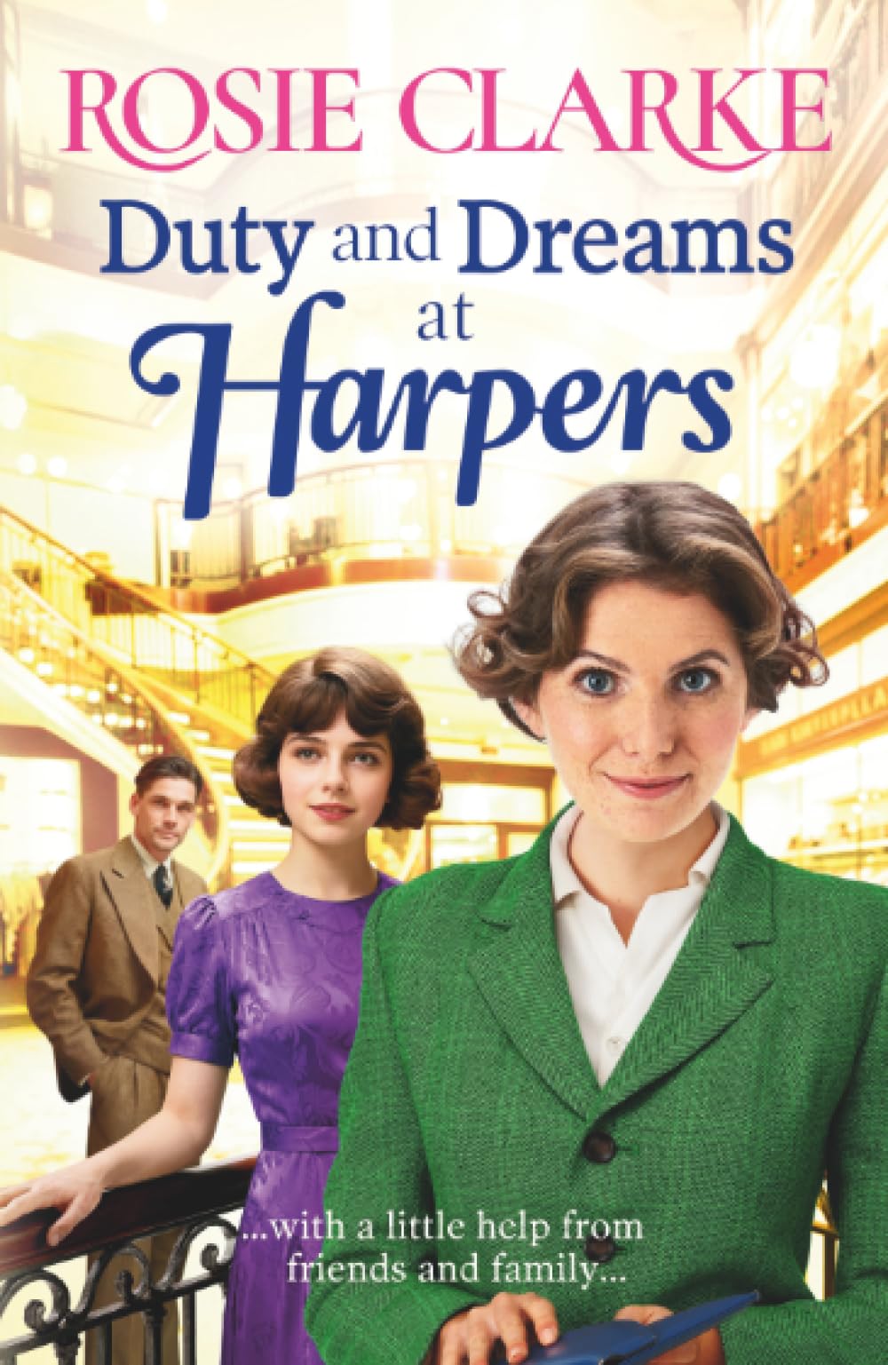 Rosie Clarke - Duty and Dreams at Harpers | Book 10 of 11 in Harpers Emporium Series | Paperback