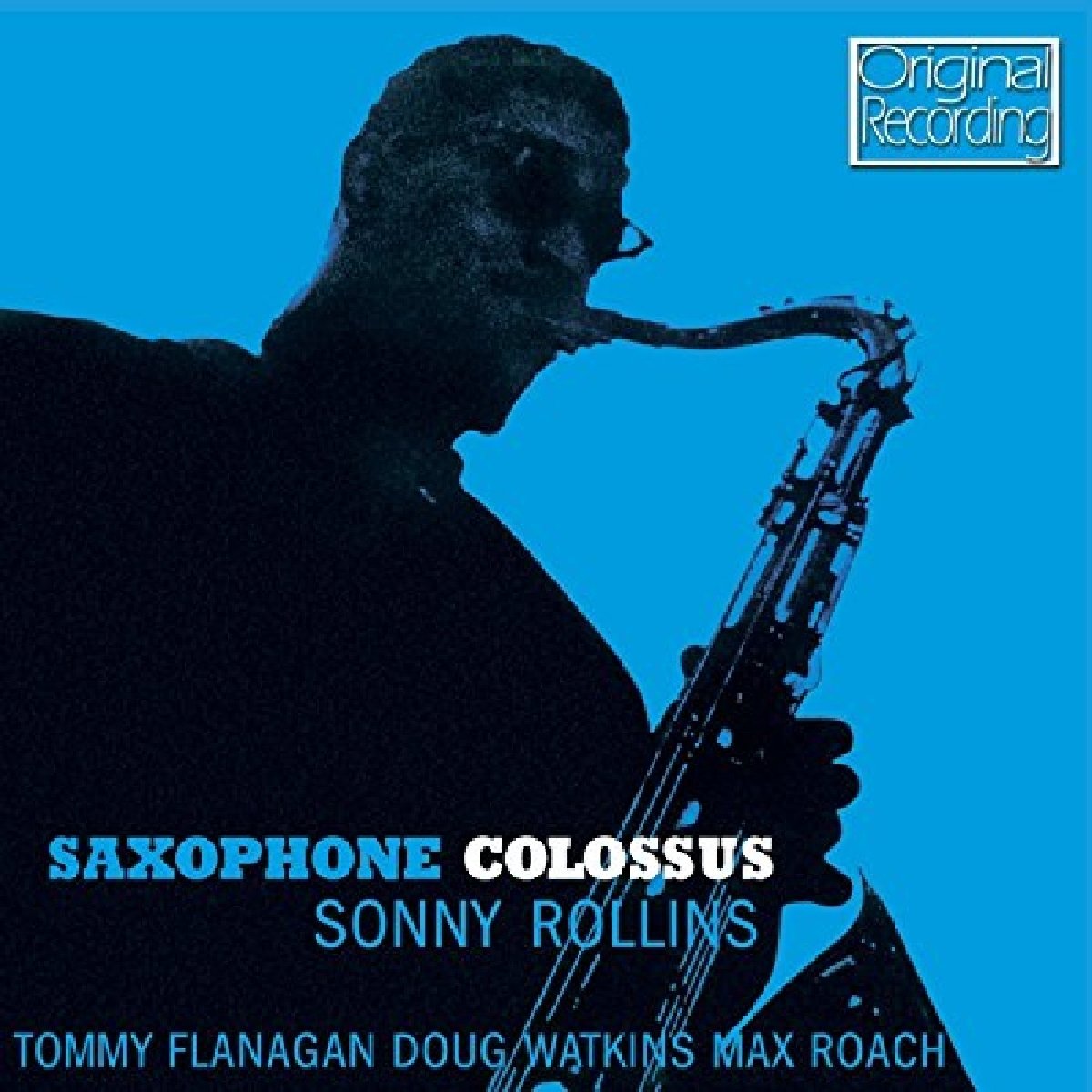 Sonny Rollins Quartet - Saxophone Colossus [CD]