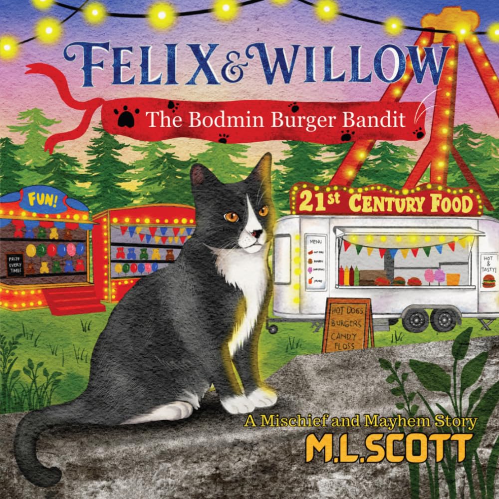 Felix & Willow The Bodmin Burger Bandit: A Mischief and Mayhem story | Paperback | Ages 3-12 1