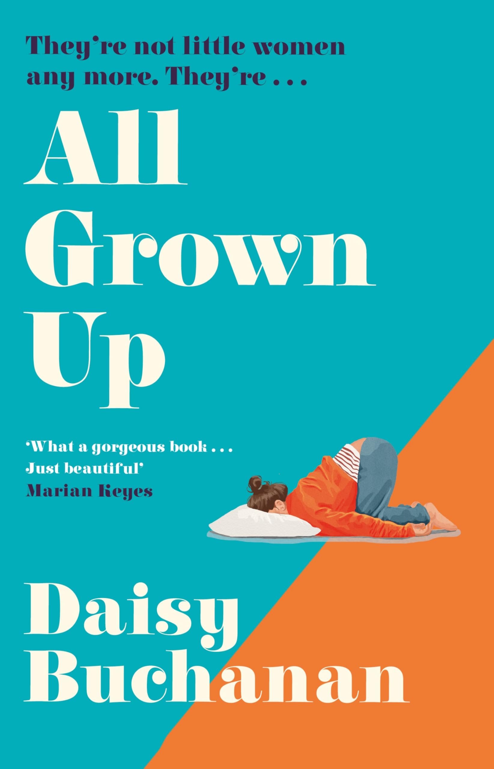 Buchanan, Daisy - All Grown Up | Contemporary Fiction | Hardcover