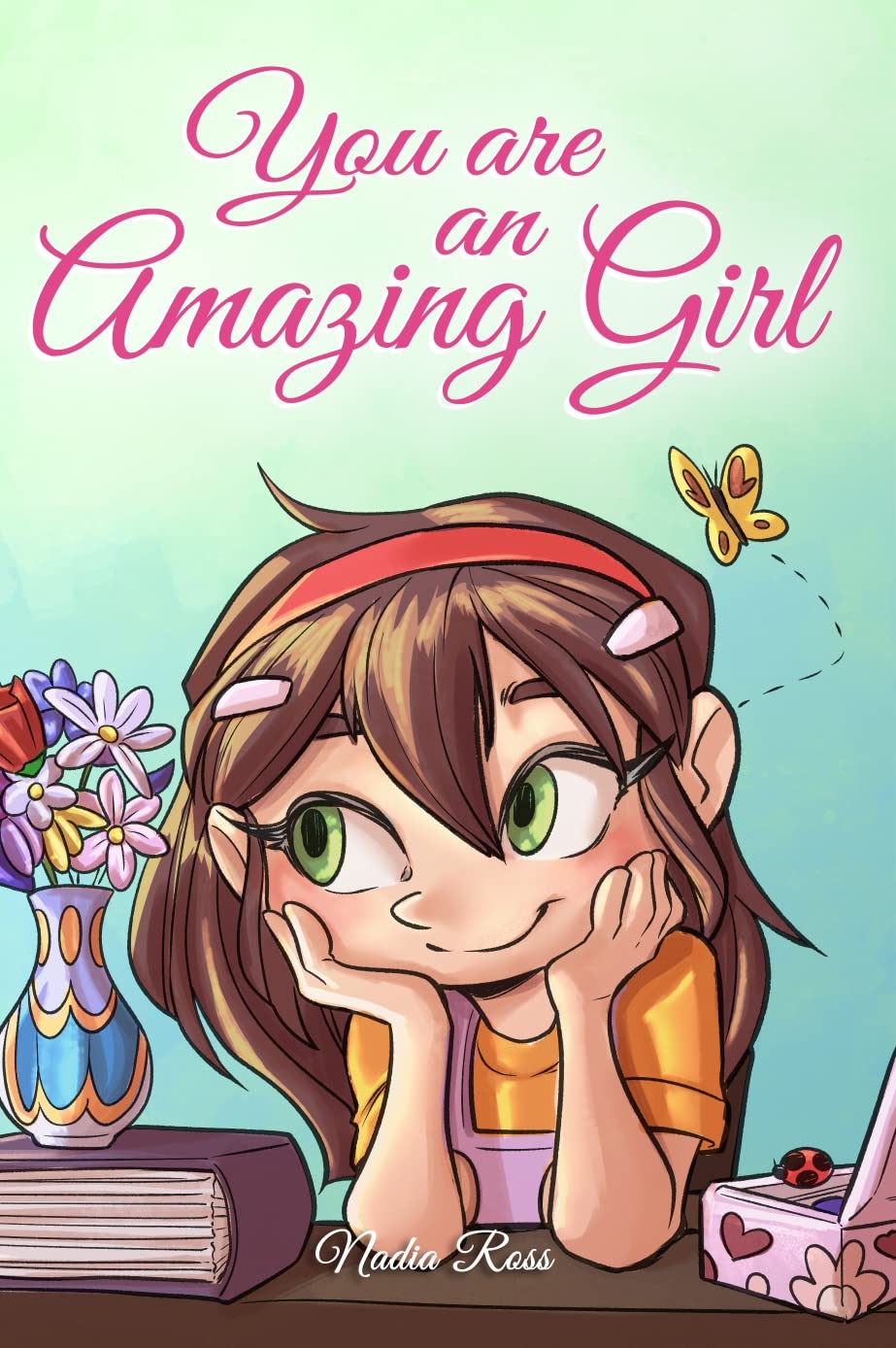 Special Art You are an Amazing Girl: Inspiring Short Stories for Ages 6-10 | Paperback
