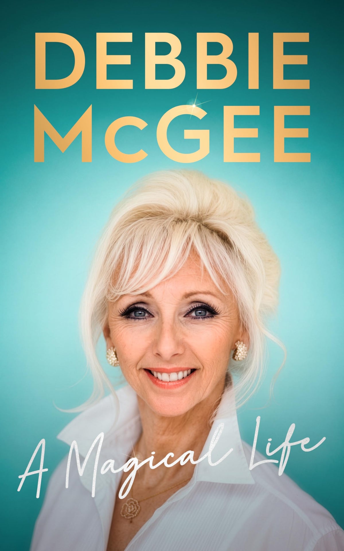 Debbie McGee - A Magical Life [Hardcover]