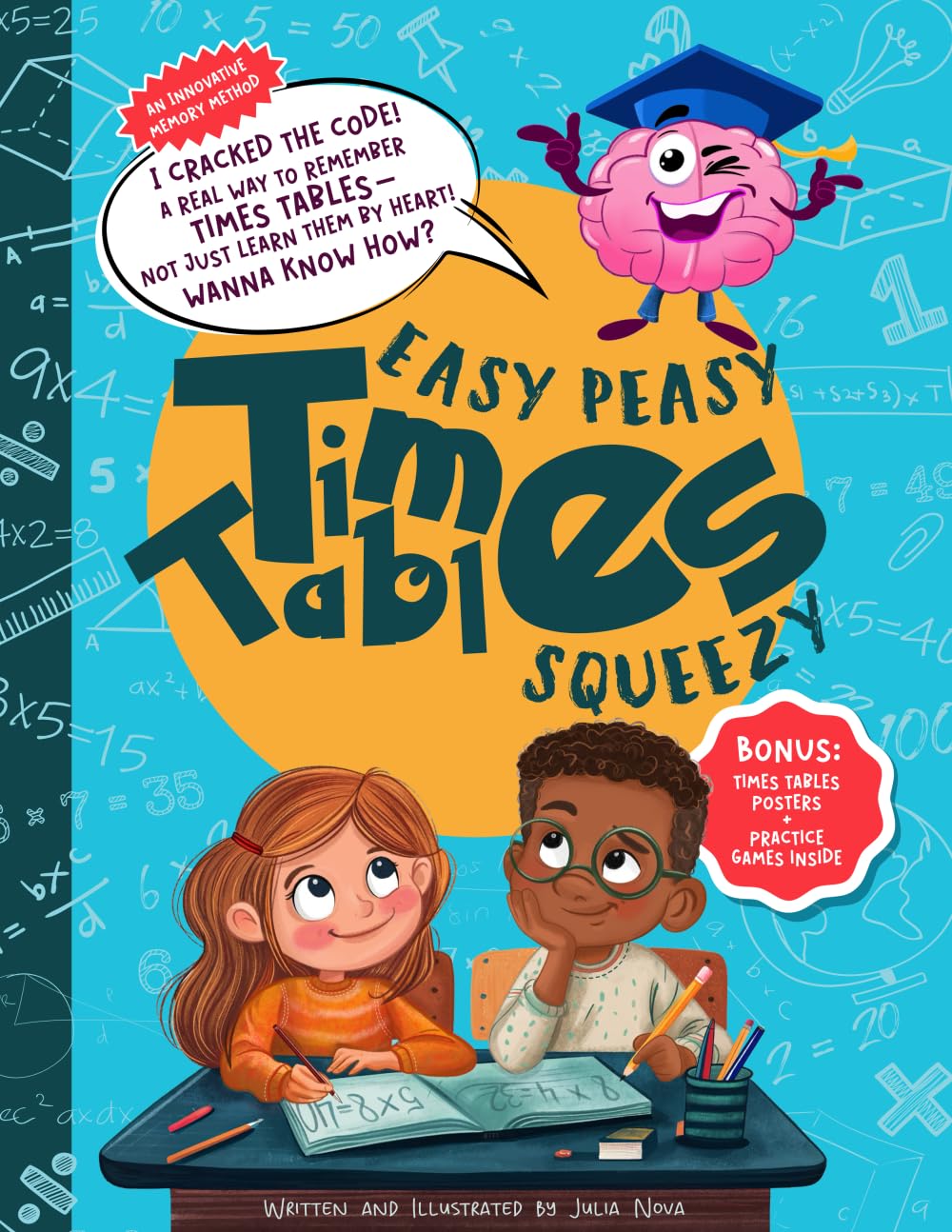 Easy Peasy Times Tables Squeezy by Julia Nova & FETTY | Paperback for Ages 7-11 1