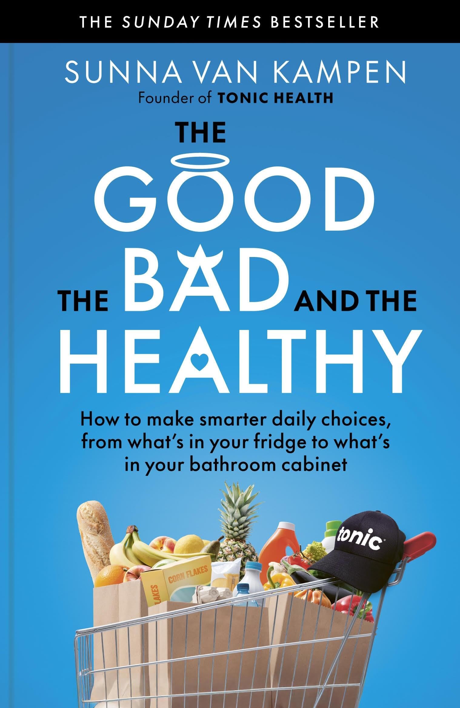 Hamlyn The Good, the Bad and the Healthy - Make Smarter Daily Choices | Paperback | 288 Pages
