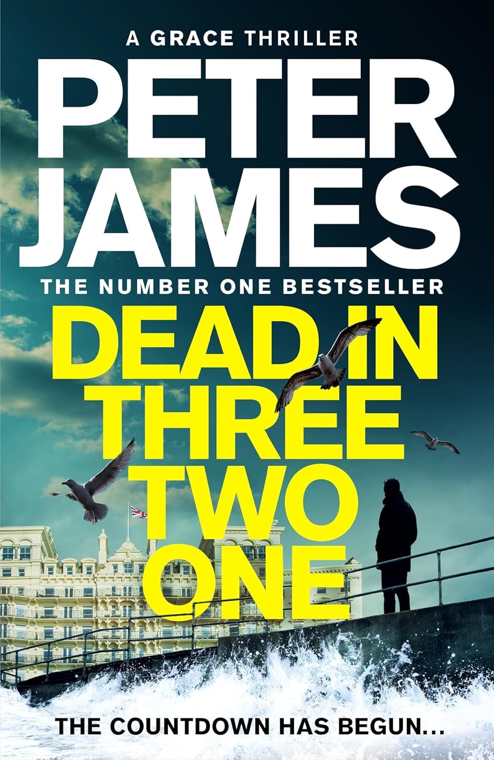 Peter James - Dead in Three Two One | Hardcover