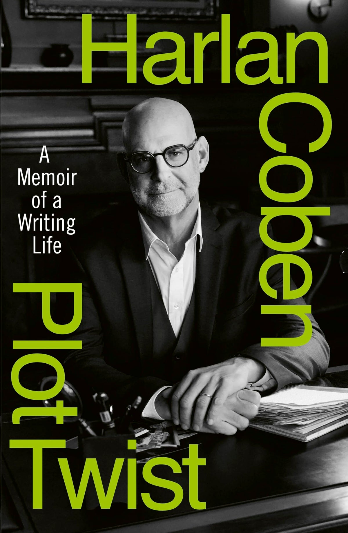 Century Plot Twist: A Memoir of a Writing Life - Harlan Coben Hardcover, 320 Pages