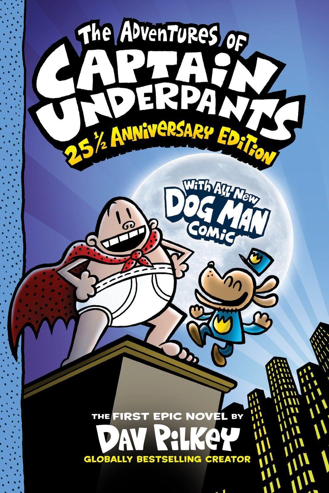 Scholastic The Adventures of Captain Underpants: 25th Anniversary Edition | Paperback | English