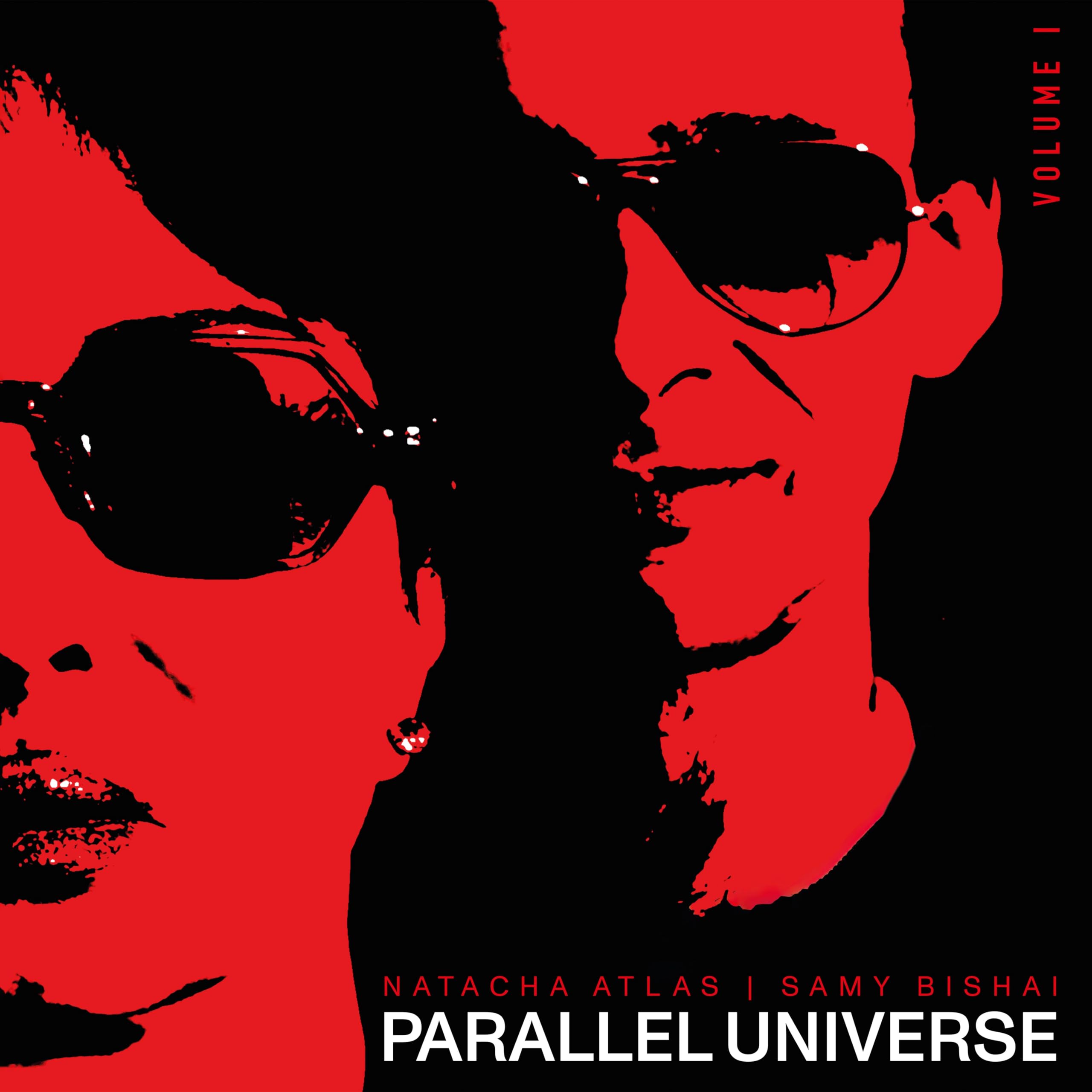 Natacha Atlas & Samy Bishai - Parallel Universe (Volume 1) [Vinyl]