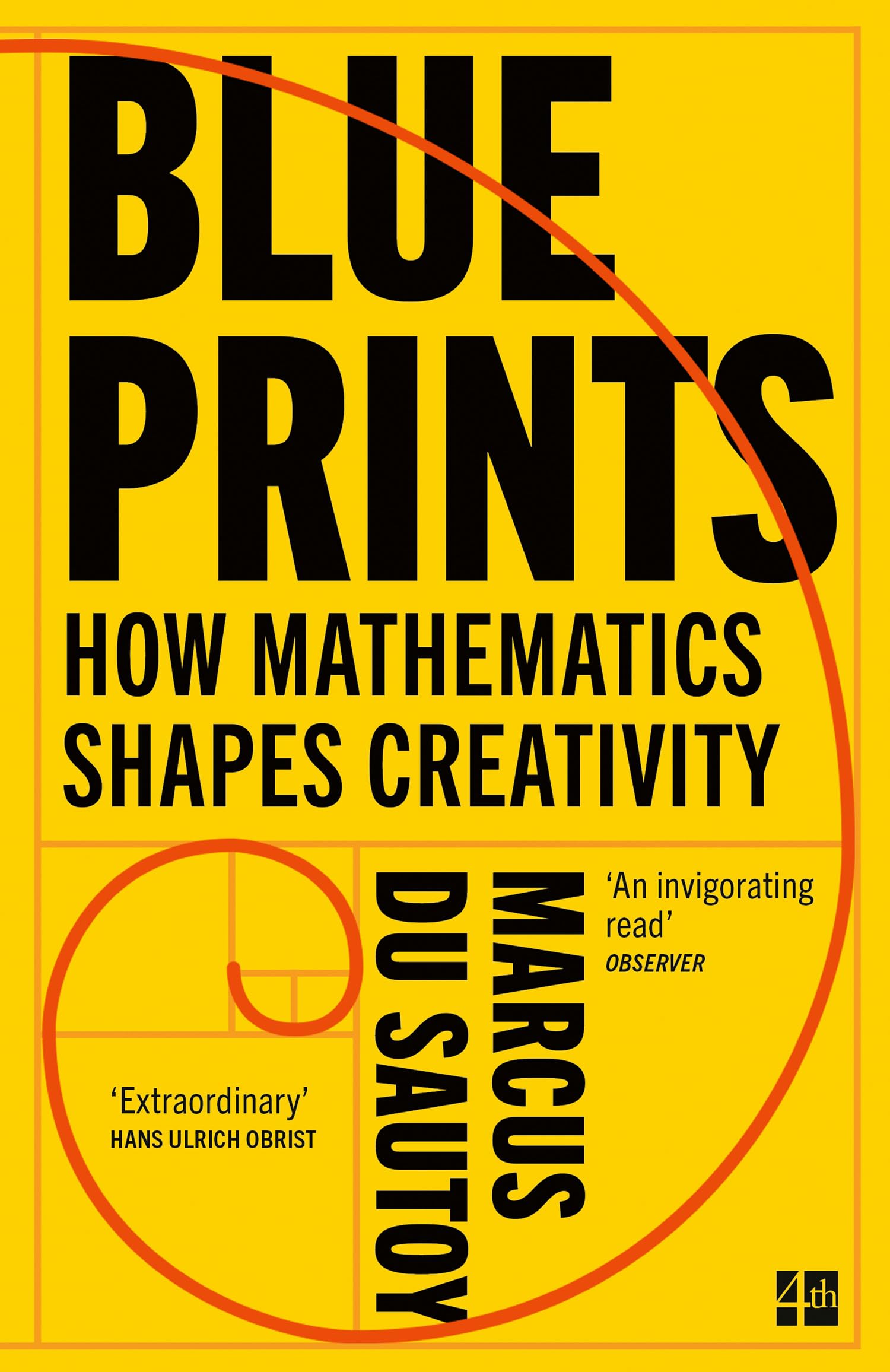 Fourth Estate Blueprints: How Mathematics Shapes Creativity | Paperback | English 1