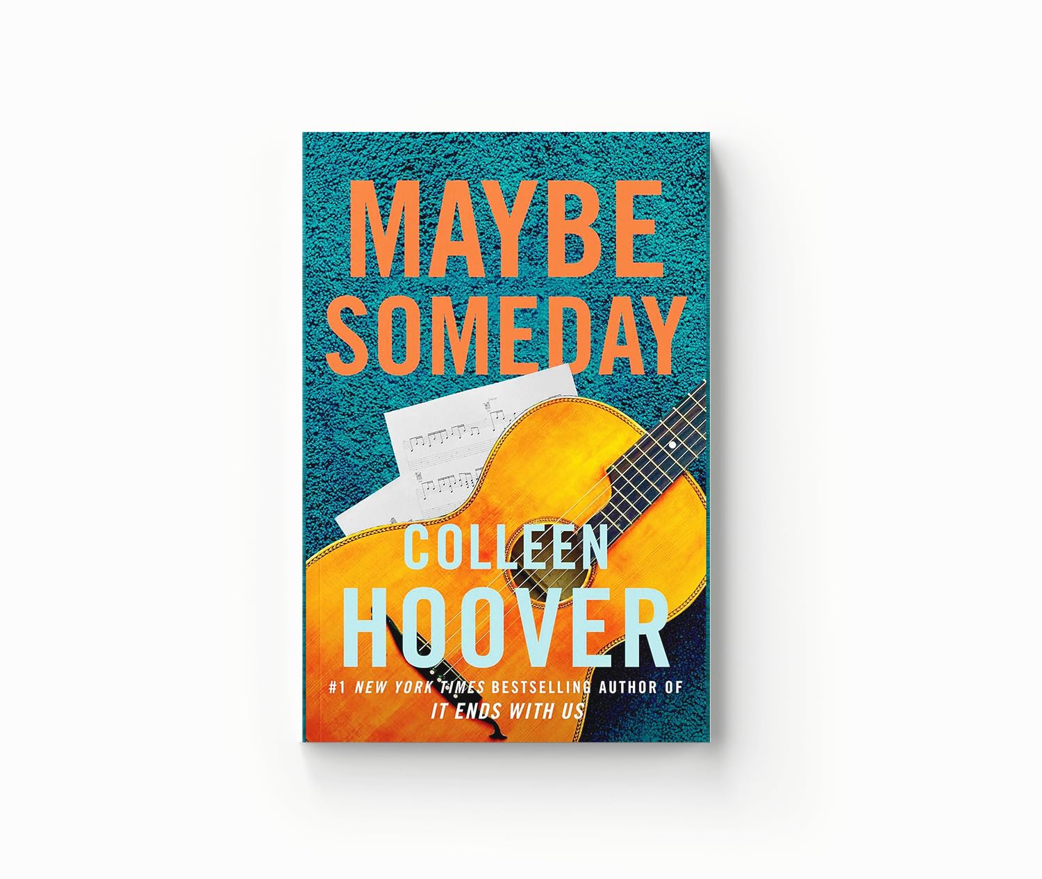 Maybe Someday - A Contemporary Fiction Novel by Colleen Hoover