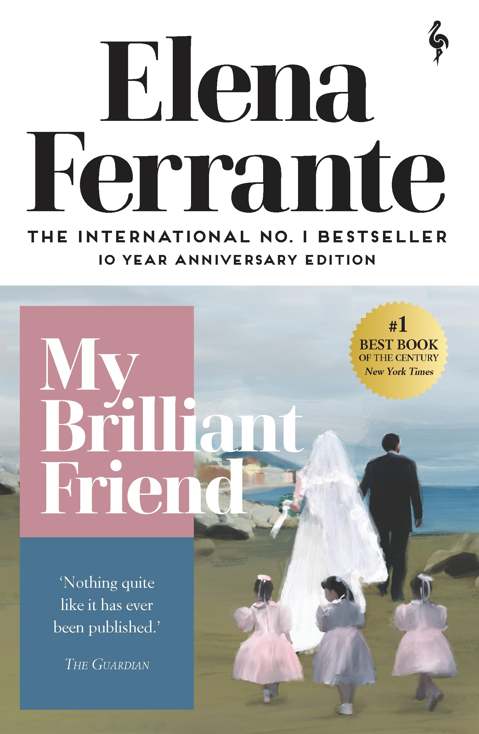 Elena Ferrante - My Brilliant Friend (Neapolitan Quartet, Book 1) | Paperback