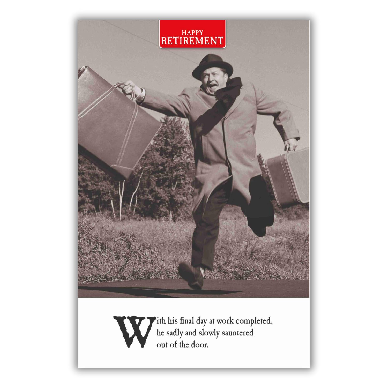 Emotional Rescue On the Ceiling Retirement Card - Funny Humor | 15.9 x 23.5 cm