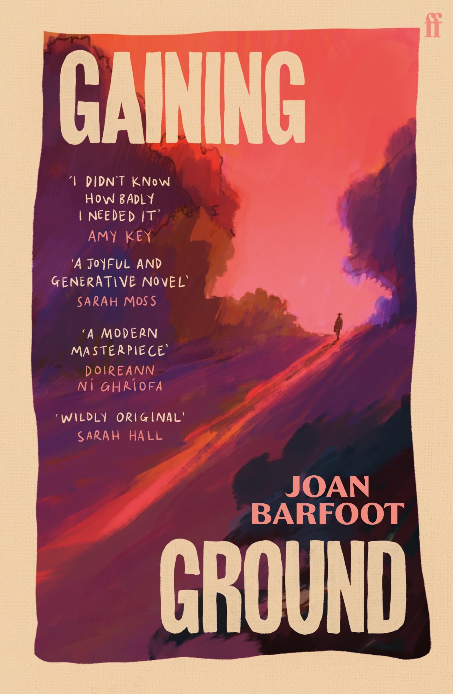 Gaining Ground by Joan Barfoot - A Novel of Self-Liberation | Paperback | 304 Pages