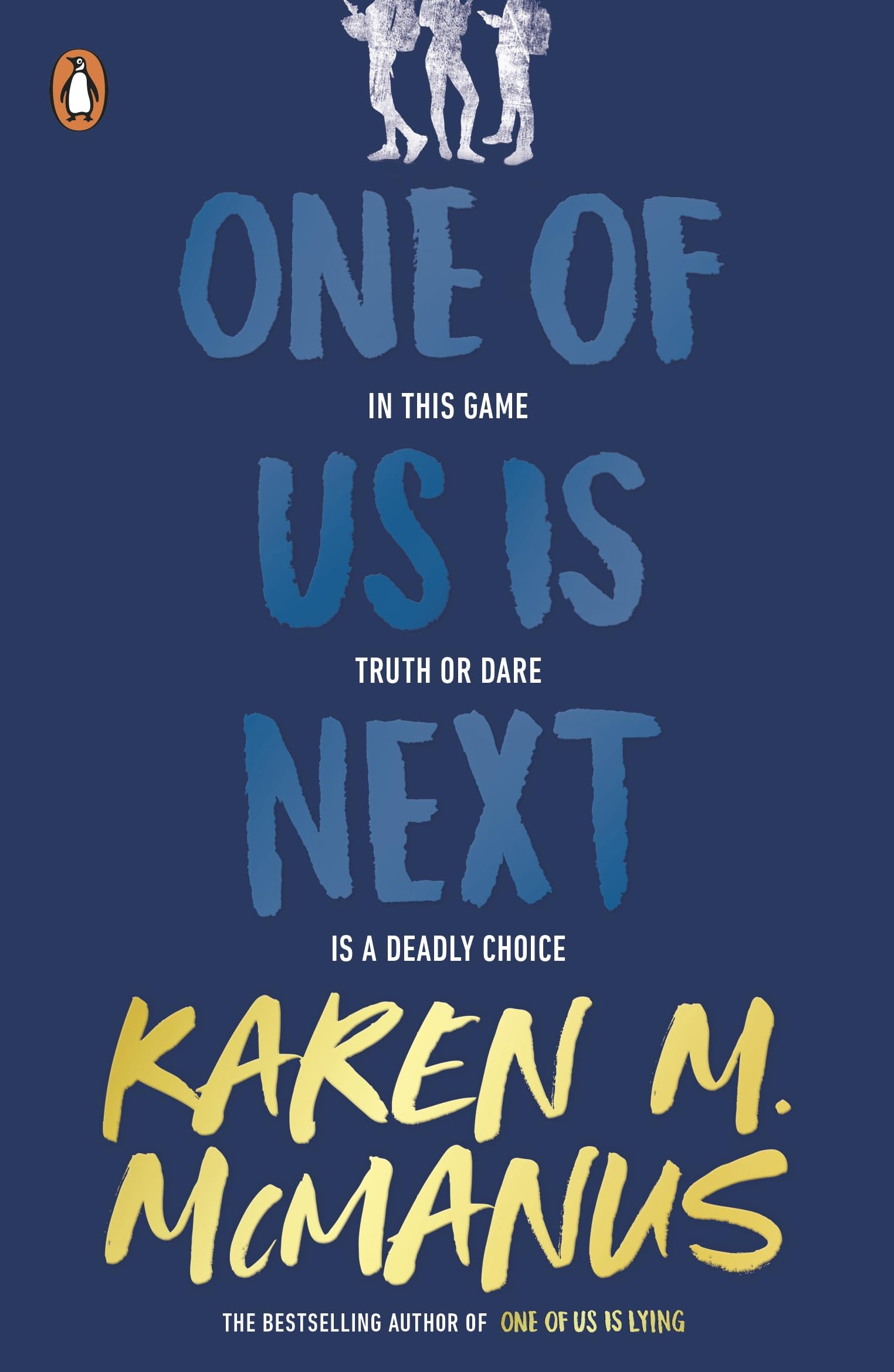 One Of Us Is Next: The sequel to the international bestseller One Of Us Is Lying by Karen M. McManus | Paperback | 384 Pages