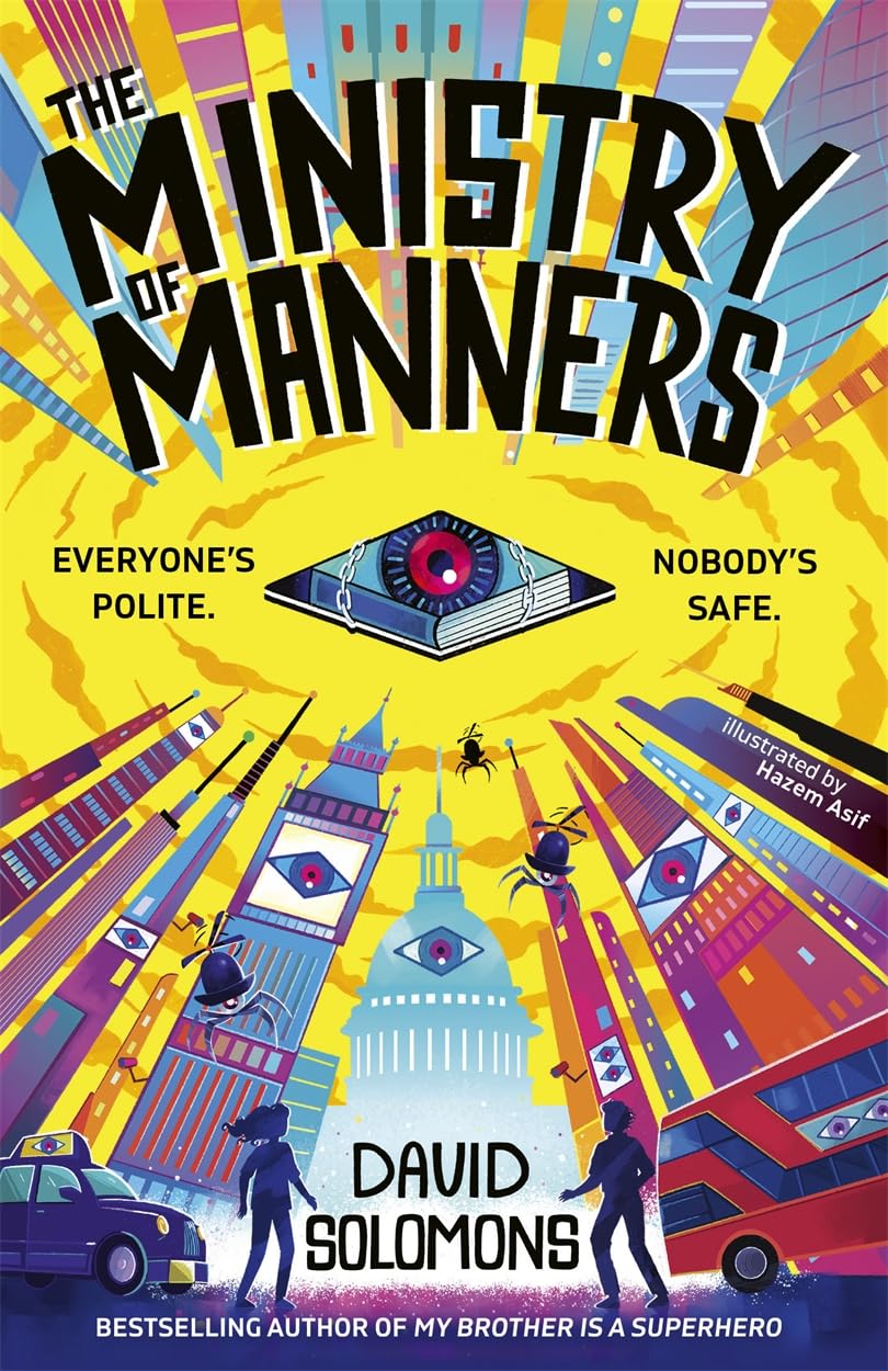 Piccadilly Press The Ministry of Manners by David Solomons | Dystopian Paperback for Ages 9-12 1