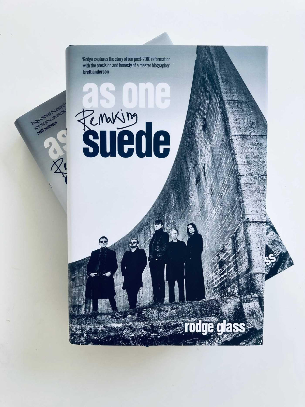 As One: Remaking Suede by Rodge Glass [Hardcover]