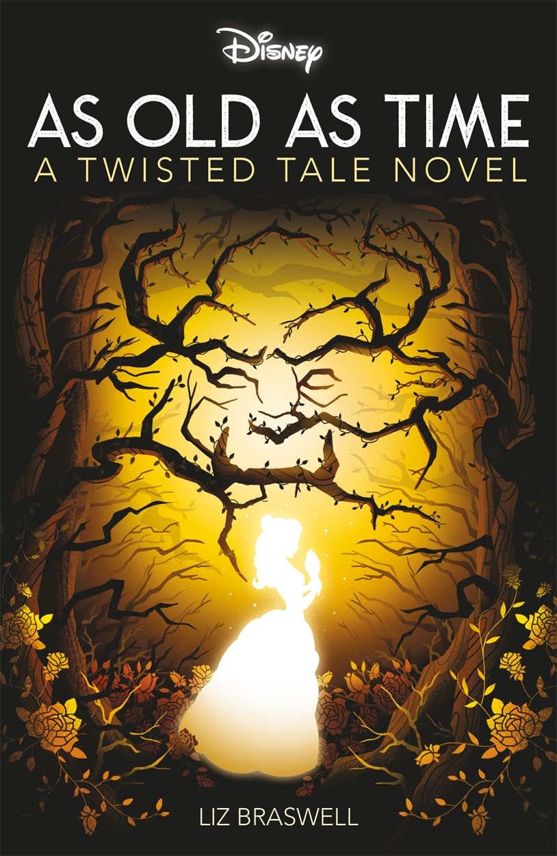 Disney Princess Beauty and the Beast: As Old As Time (Twisted Tales) by Liz Braswell | Paperback | 496 Pages