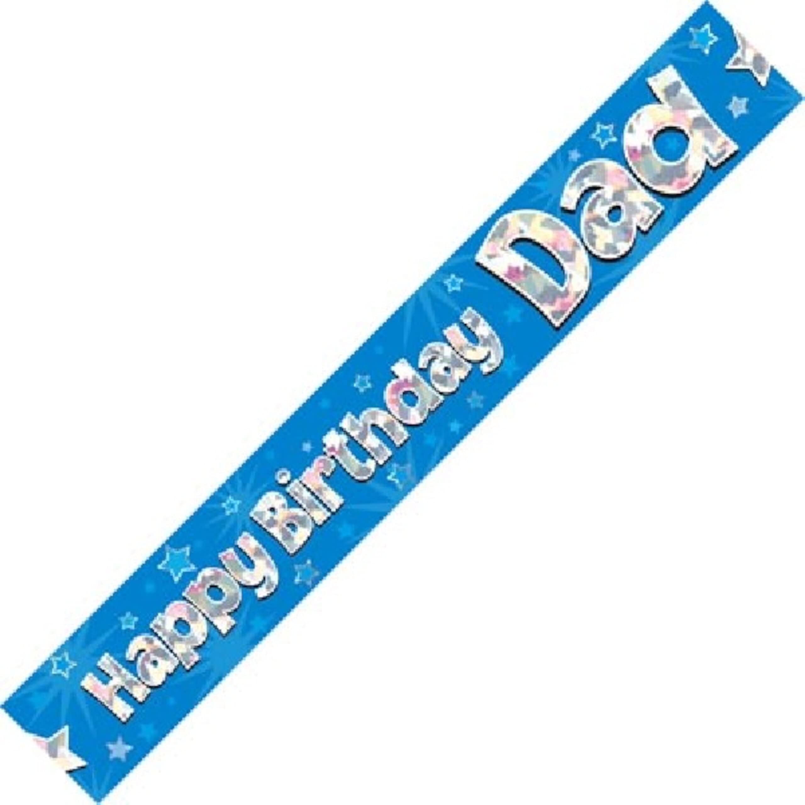OakTree Happy Birthday Dad Holographic Foil Banner | Blue | 9 ft Length 1