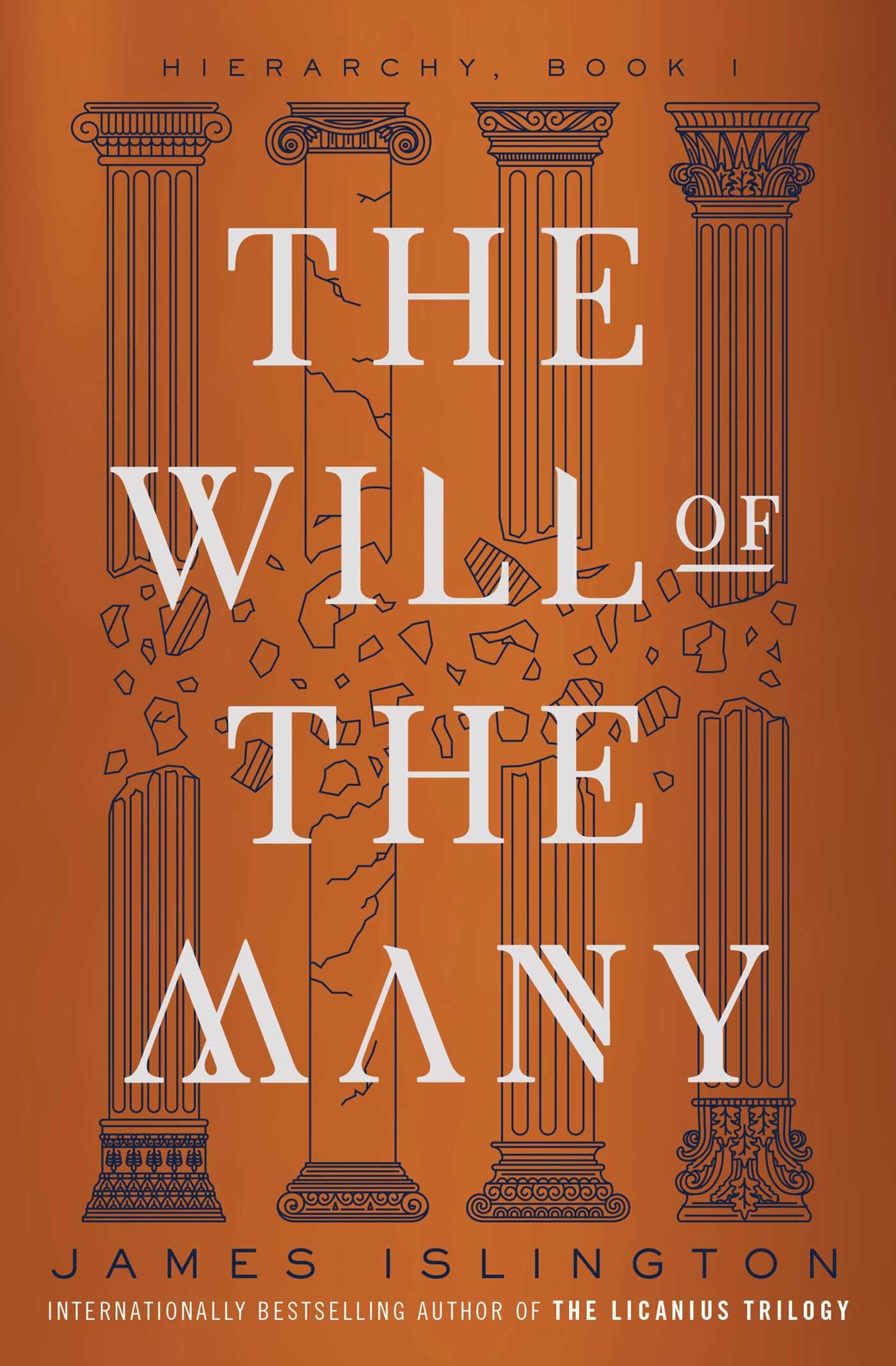 The Will of the Many: Volume 1 (Hierarchy) by James Islington | Paperback | 720 Pages