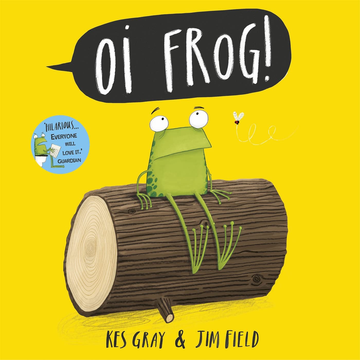 Oi Frog! (Oi Frog and Friends) by Kes Gray | Paperback