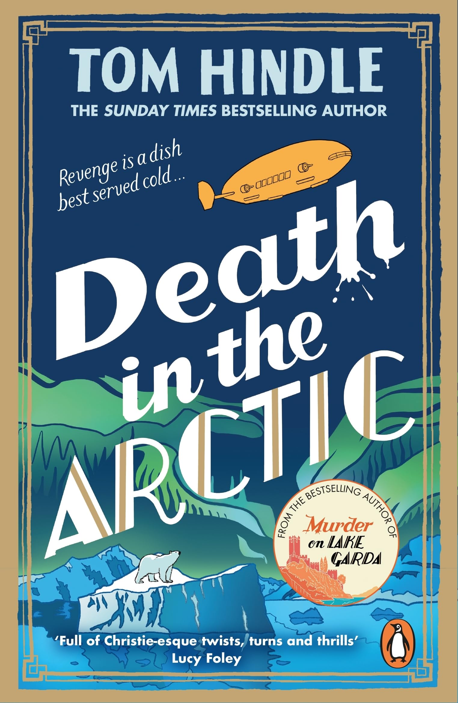 Death in the Arctic: A Gripping Murder Mystery by Tom Hindle