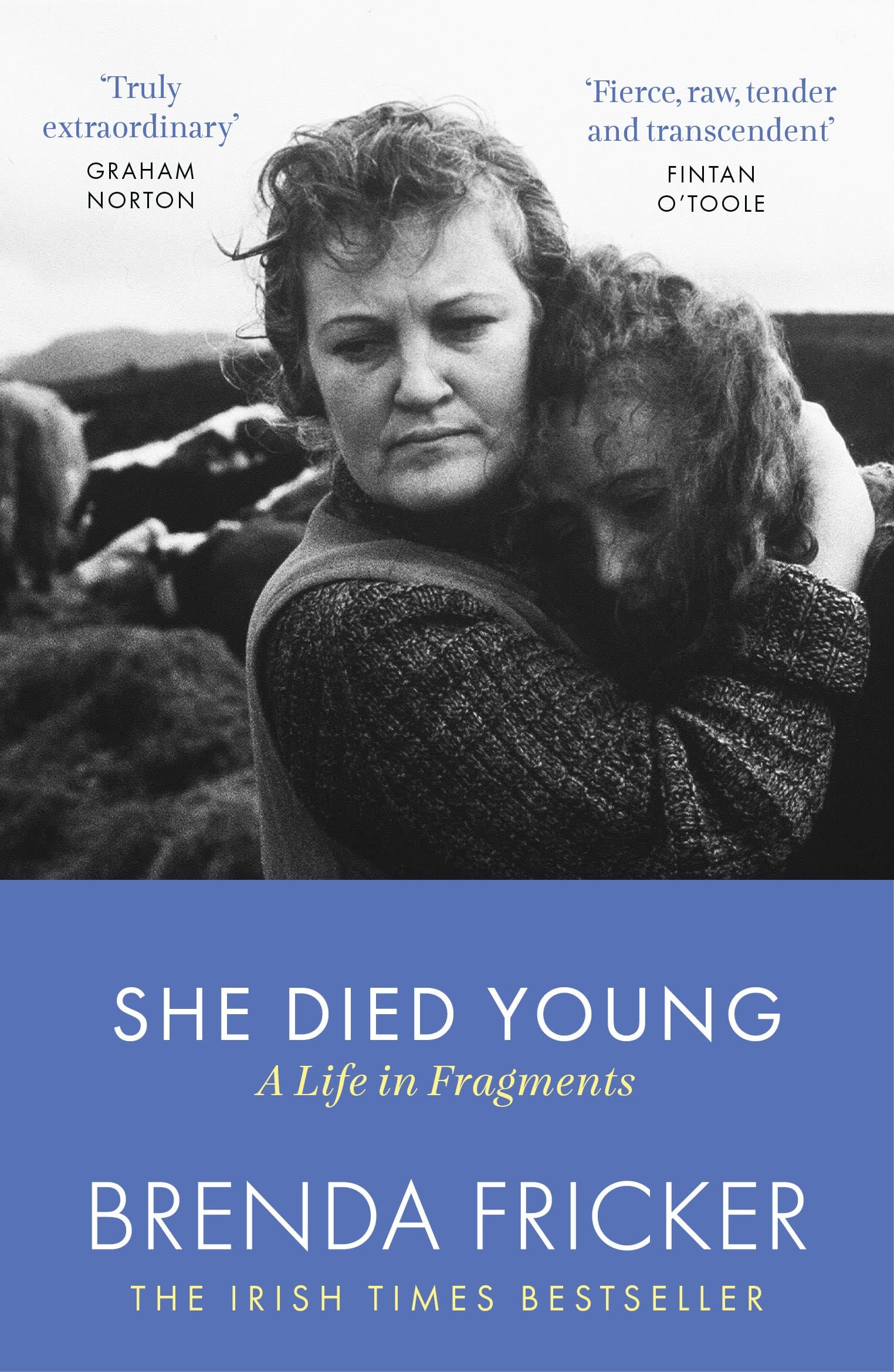 She Died Young: A Life in Fragments by Brenda Fricker (Paperback)