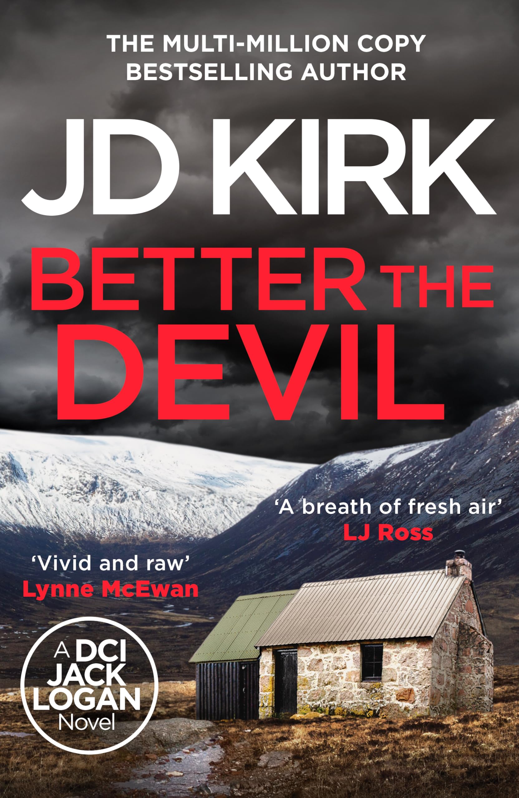 JD Kirk - Better The Devil: A gripping Scottish crime thriller (DCI Logan Crime Thrillers, Book 22) 1
