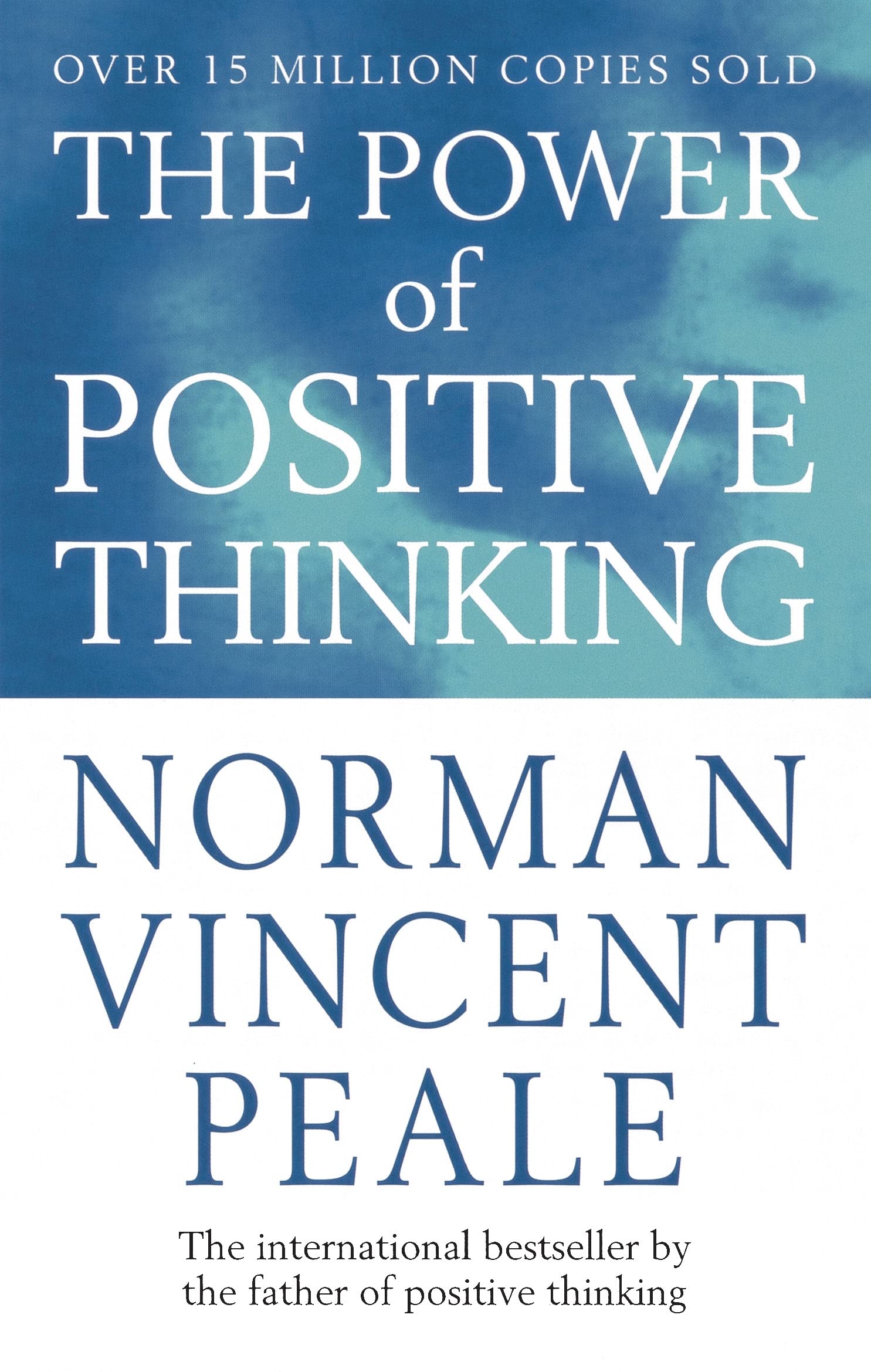 Dr. Norman Vincent Peale The Power Of Positive Thinking - Practical & Motivational Self Help | Paperback | 300 Pages