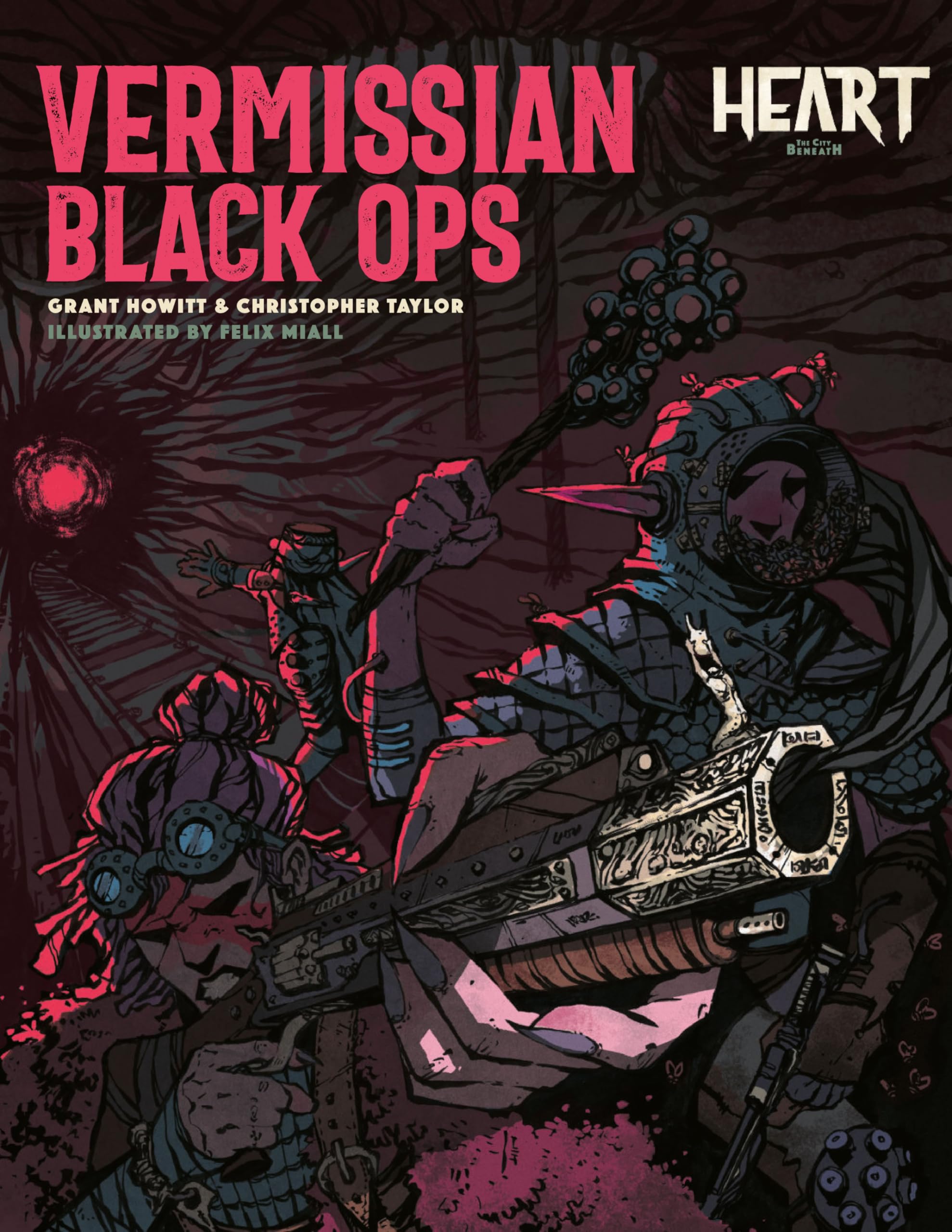 Heart: Vermissian Black Ops - A Supplement for Heart: The City Beneath RPG by Rowan, Rook & Decard