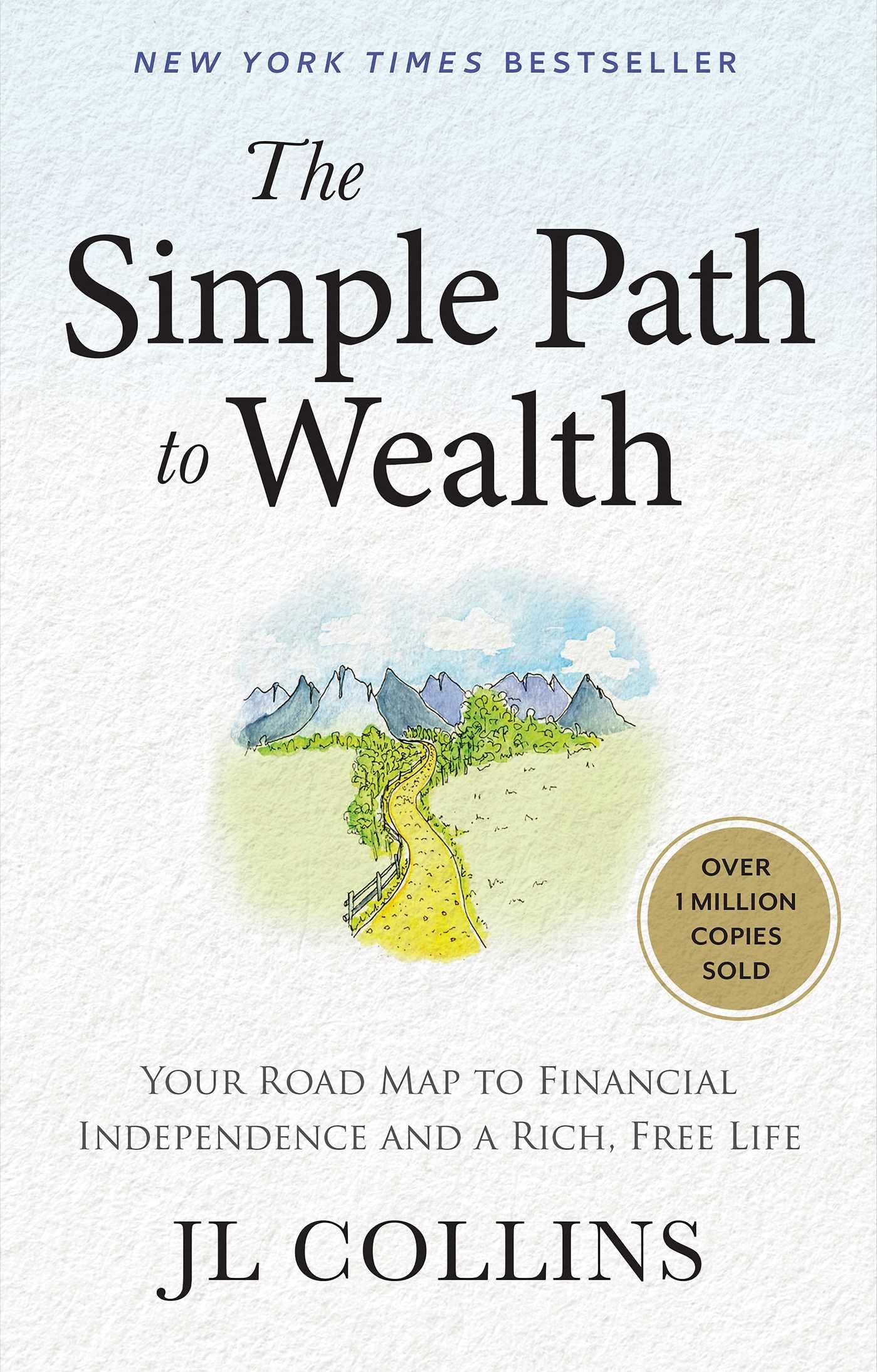 Authors Equity The Simple Path to Wealth: Financial Independence & Retirement Planning | Revised Edition | Hardcover