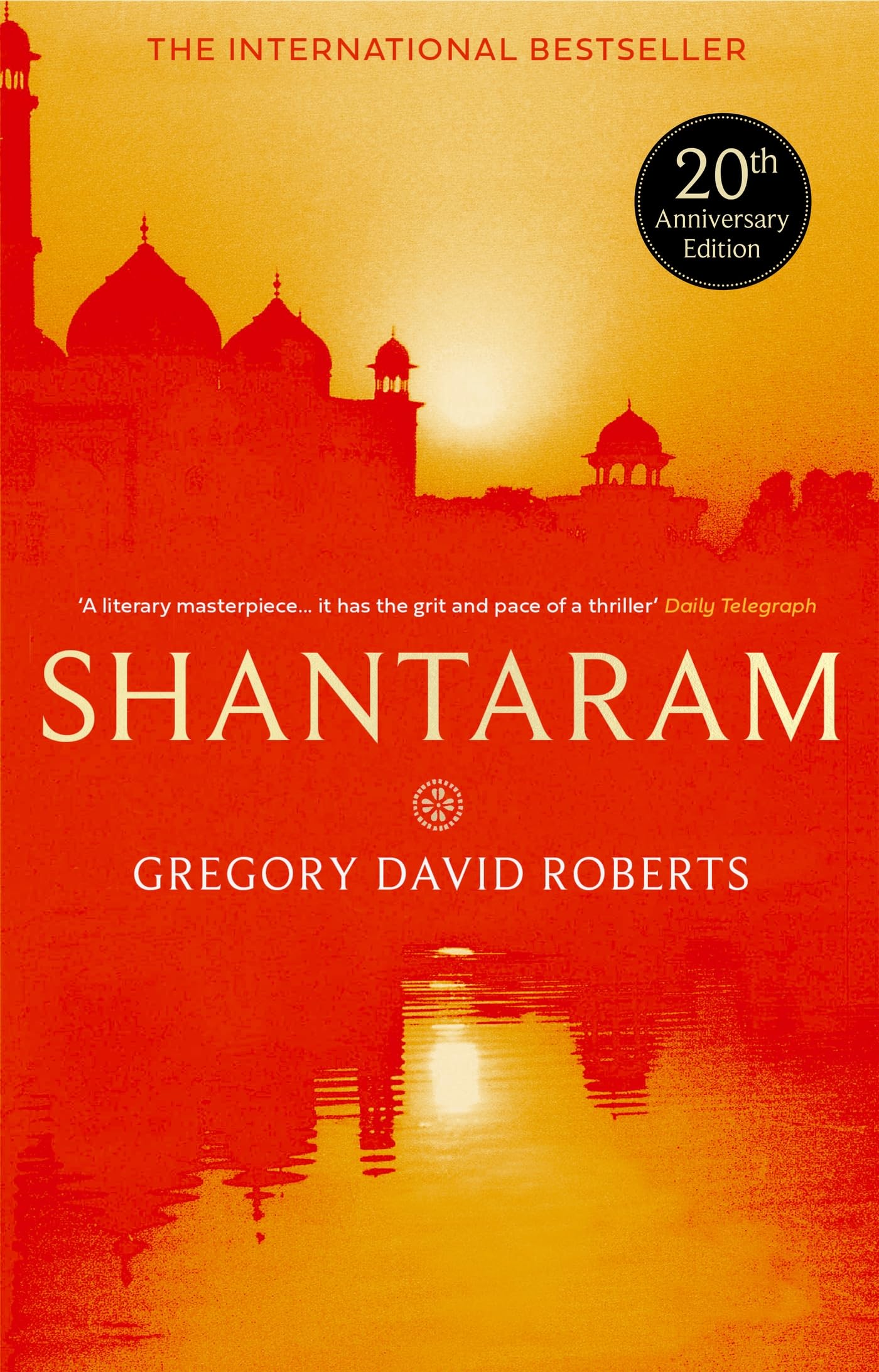 Shantaram by Gregory David Roberts | Paperback Mystery, Thriller & Suspense Novel 1