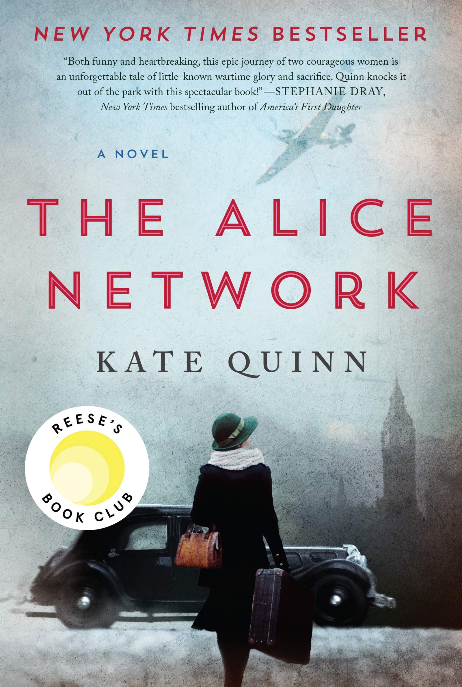 The Alice Network: A Novel by Kate Quinn [Paperback]